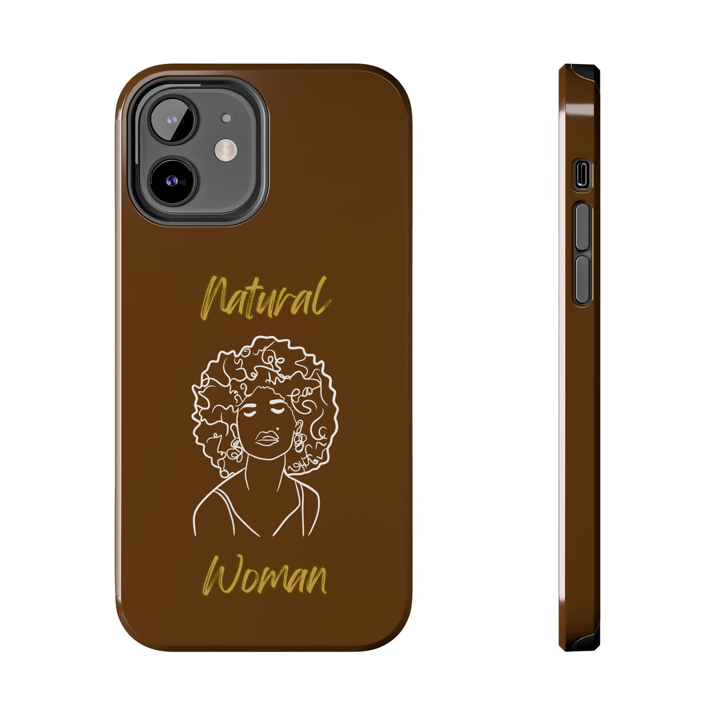 Natural Woman All About Me (WL)Tough Phone Cases BROWN