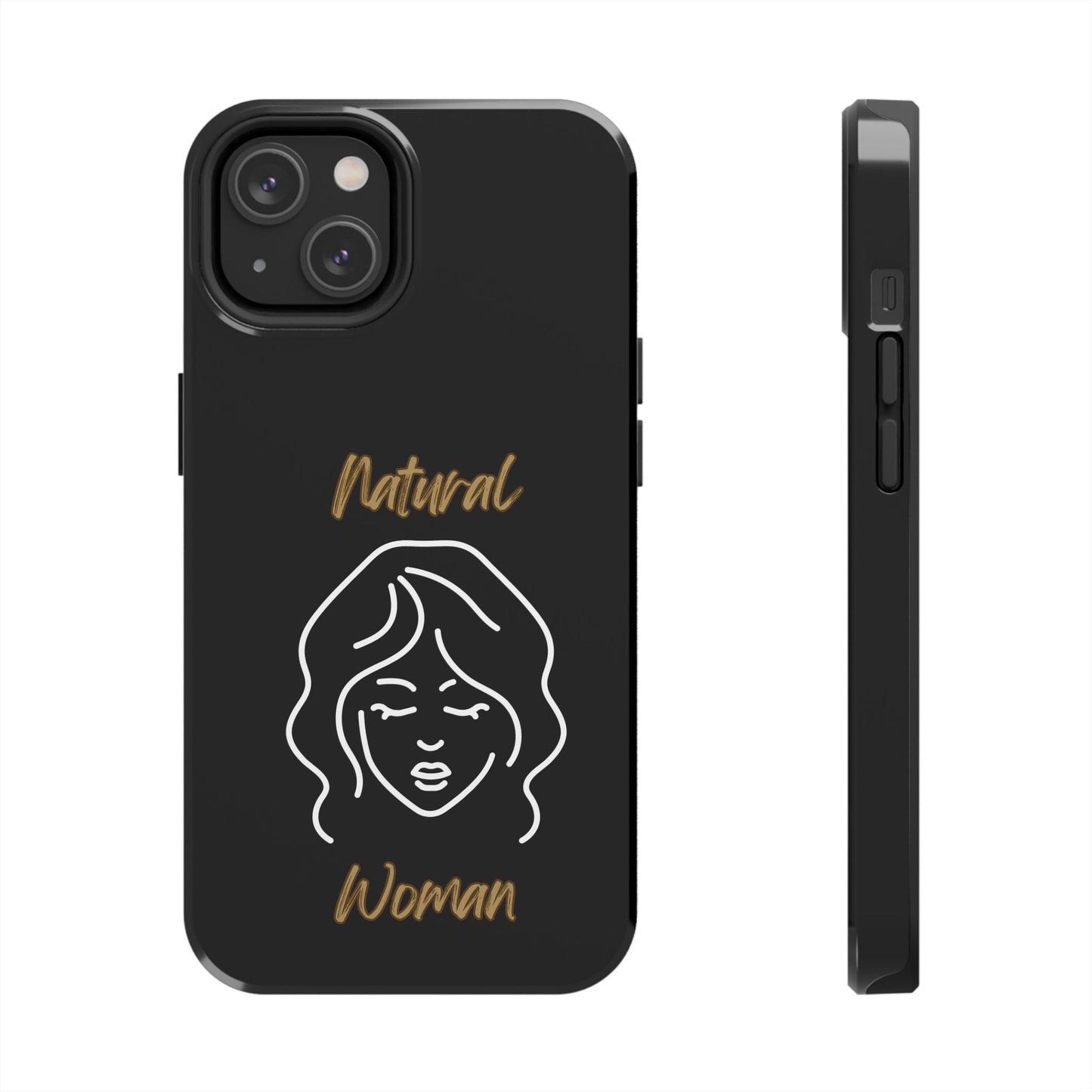Natural Woman Modest (WL)Tough Phone Cases BLACK