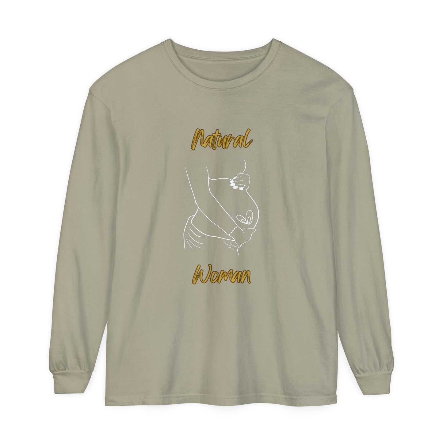 Natural Woman Loved In and Out (WL) Long Sleeve T-Shirt