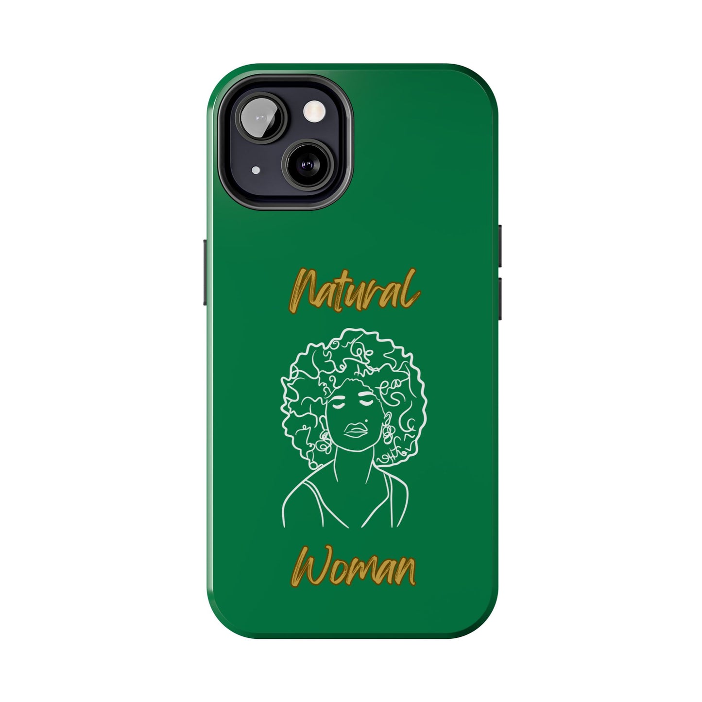 Natural Woman All About Me (WL)Tough Phone Cases DARK GREEN