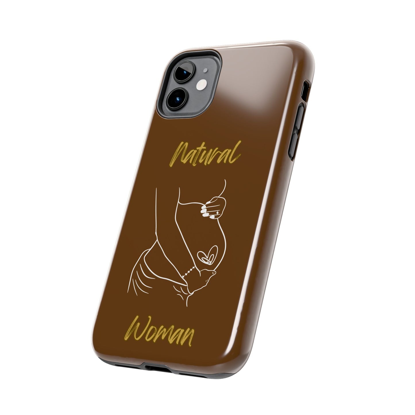 Natural Woman Loved In & Out (WL)Tough Phone Cases BROWN