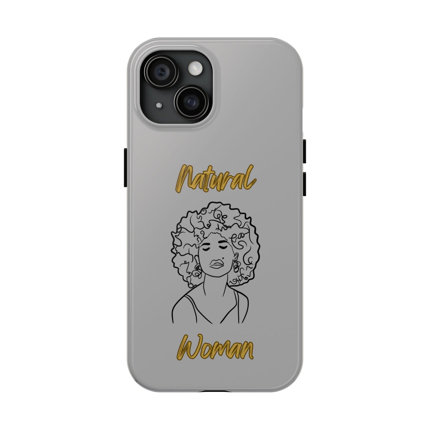 Natural Woman All About Me (BL)Tough Phone Cases LIGHT GREY