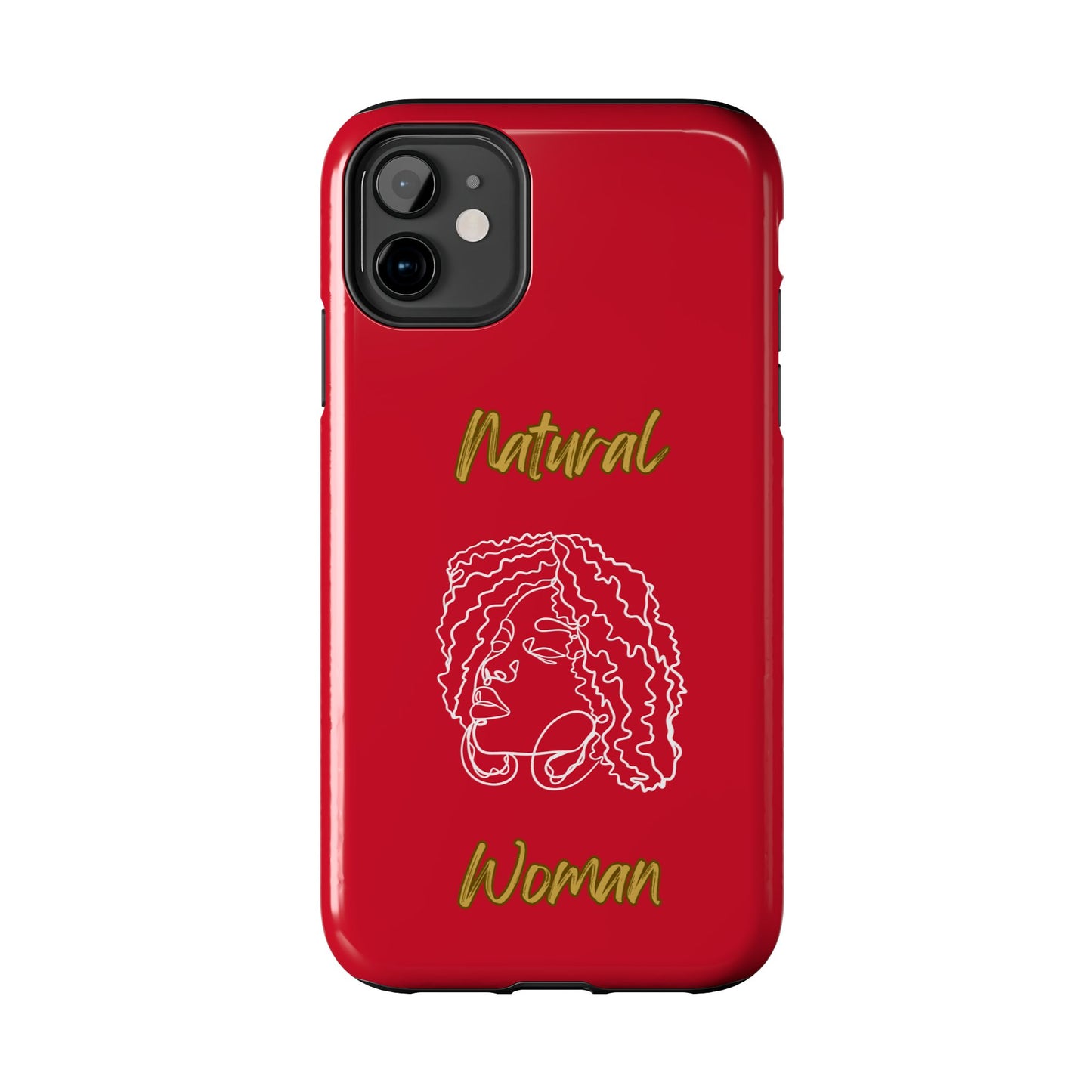 Natural Woman Naturally Me (WL)Tough Phone Cases DARK RED