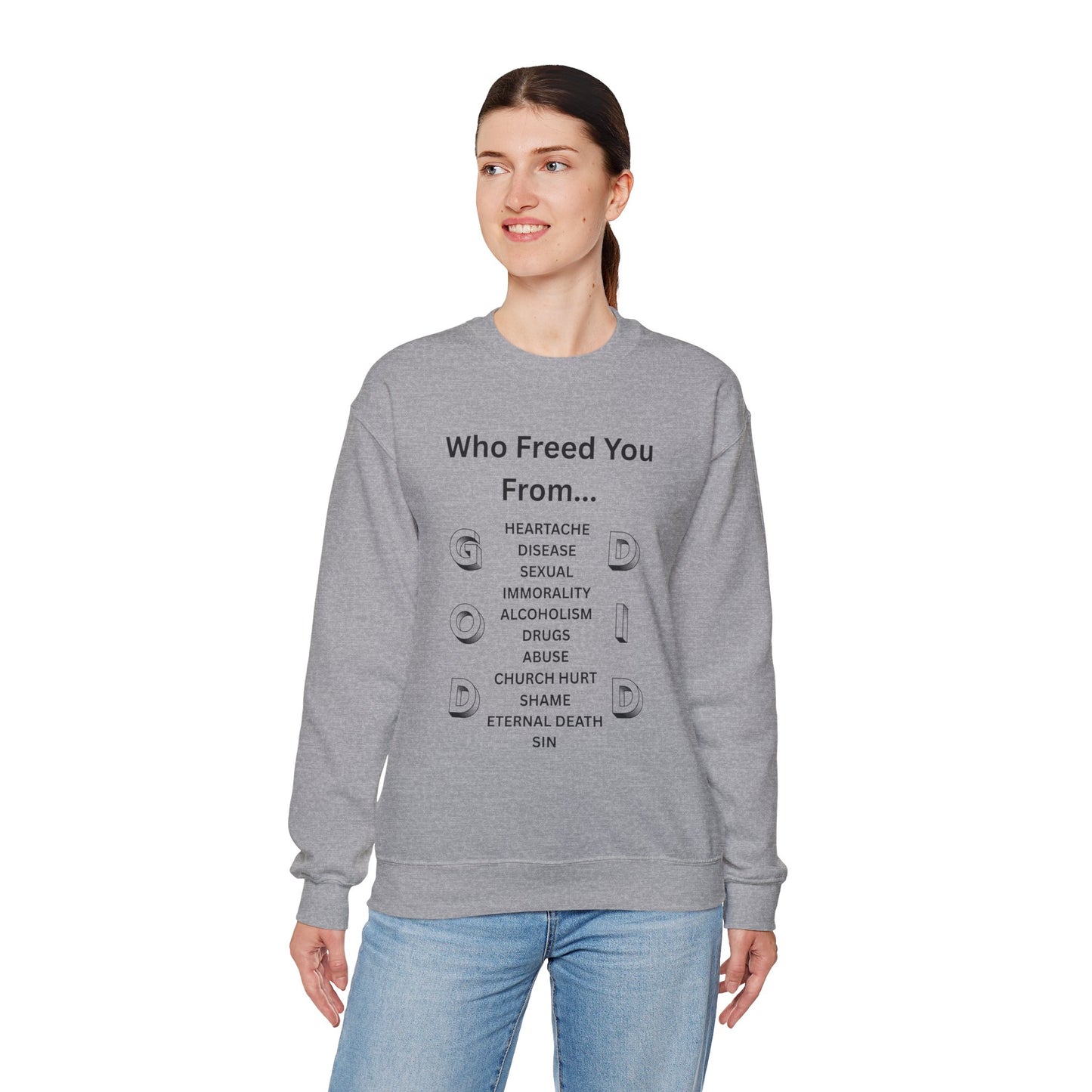 "GOD DID" (BL) Crewneck Sweatshirt w/ Scripture Design (1 John 1:9)