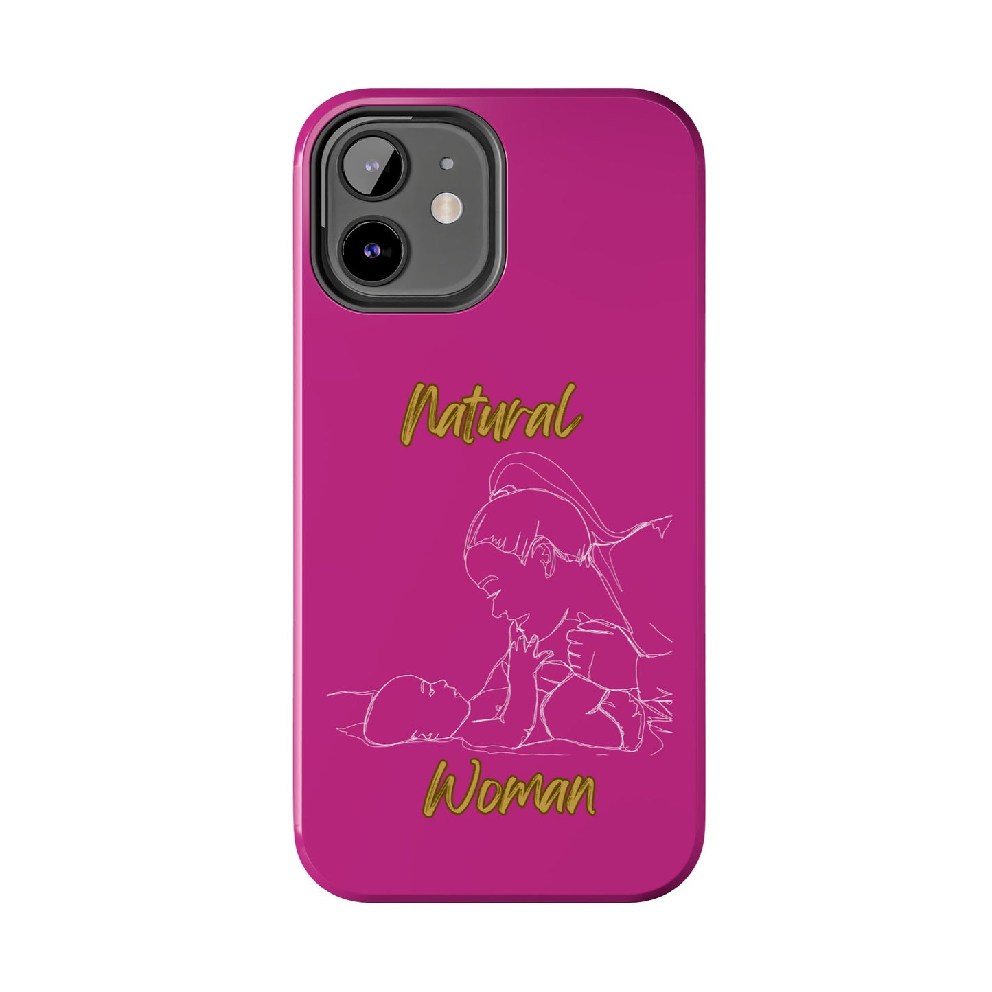 Natural Woman New Life (WL)Tough Phone Cases PINK