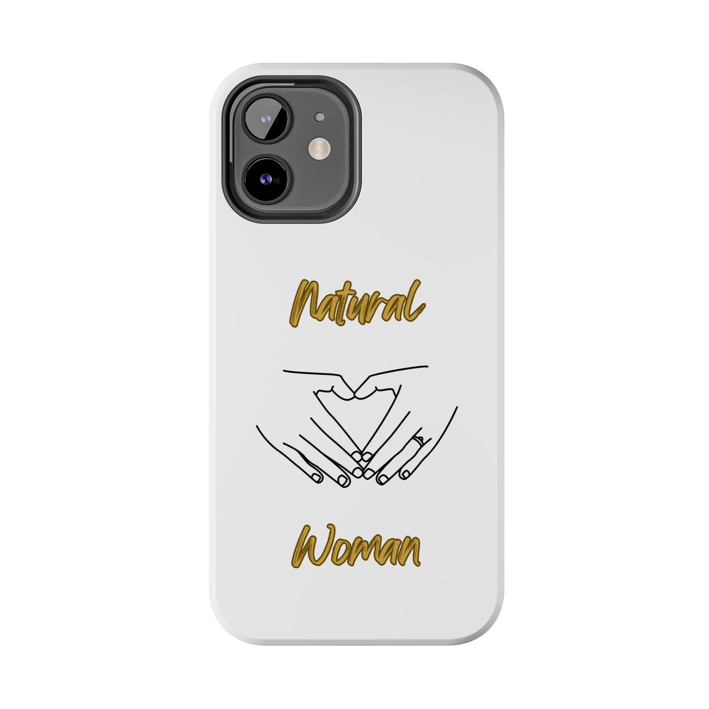 Natural Woman I Love You (BL)Tough Phone Cases WHITE