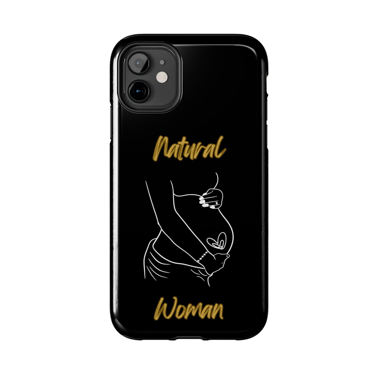 Natural Woman Loved In & Out (WL)Tough Phone Cases BLACK