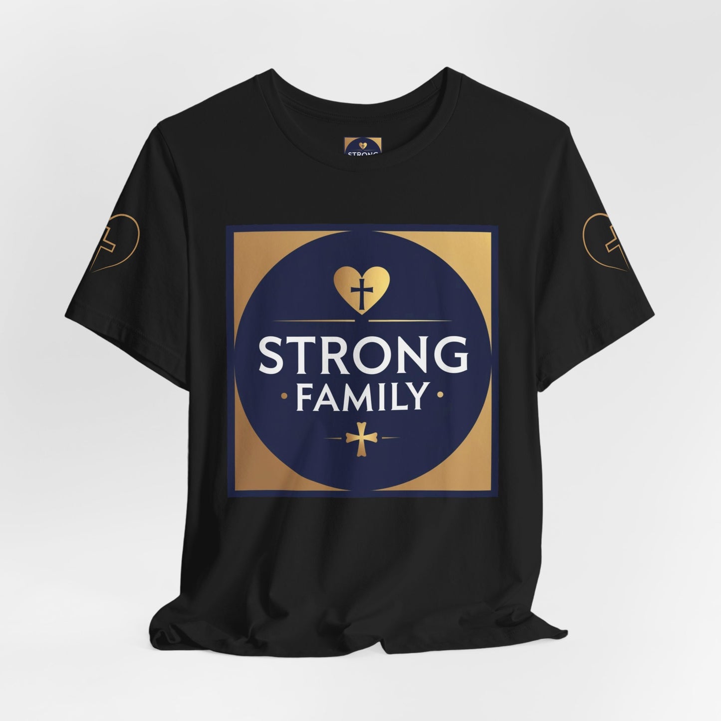Strong Family T-Shirt