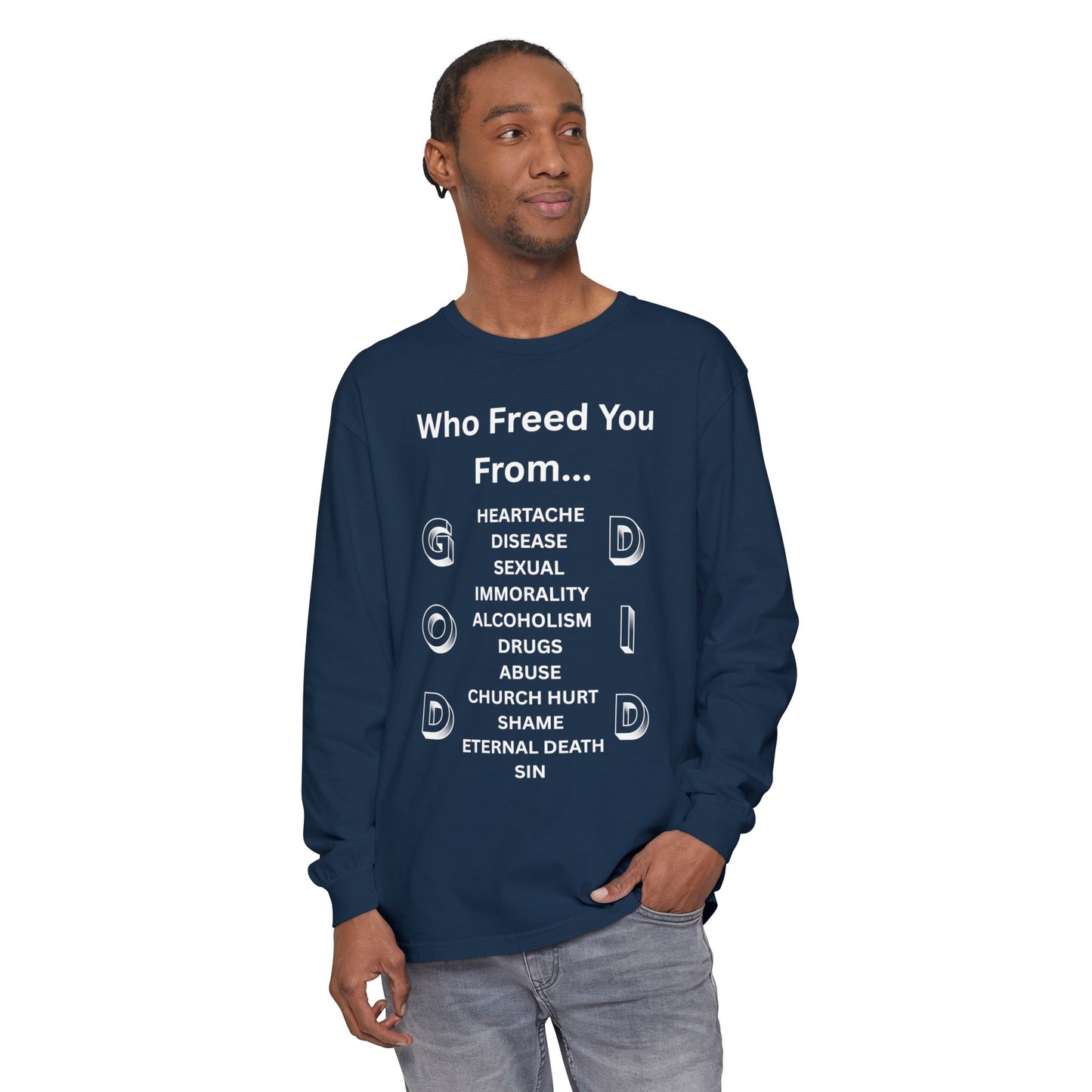 "GOD DID" (WL) Long Sleeve T-Shirt