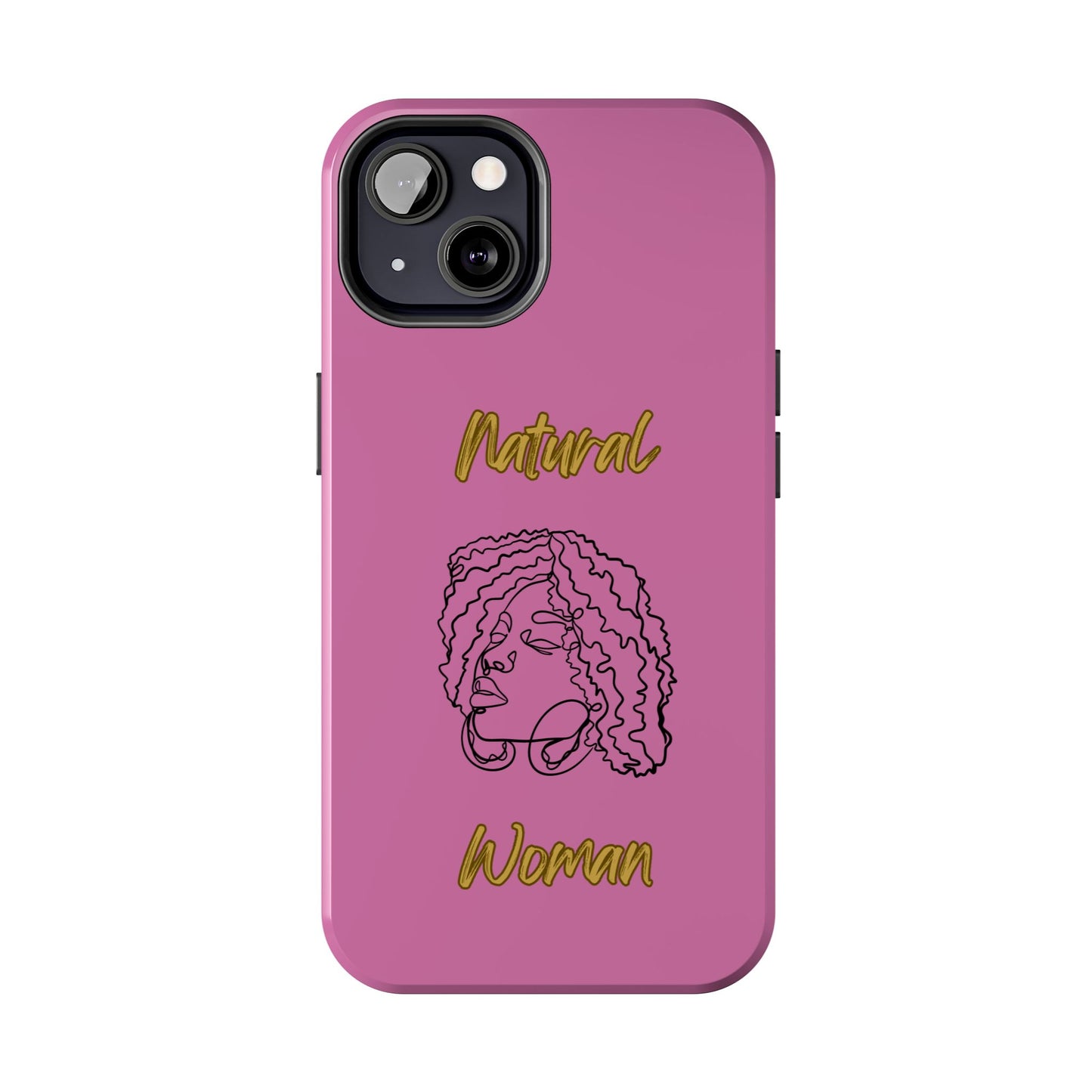 Natural Woman Naturally Me (BL)Tough Phone Cases LIGHT PINK