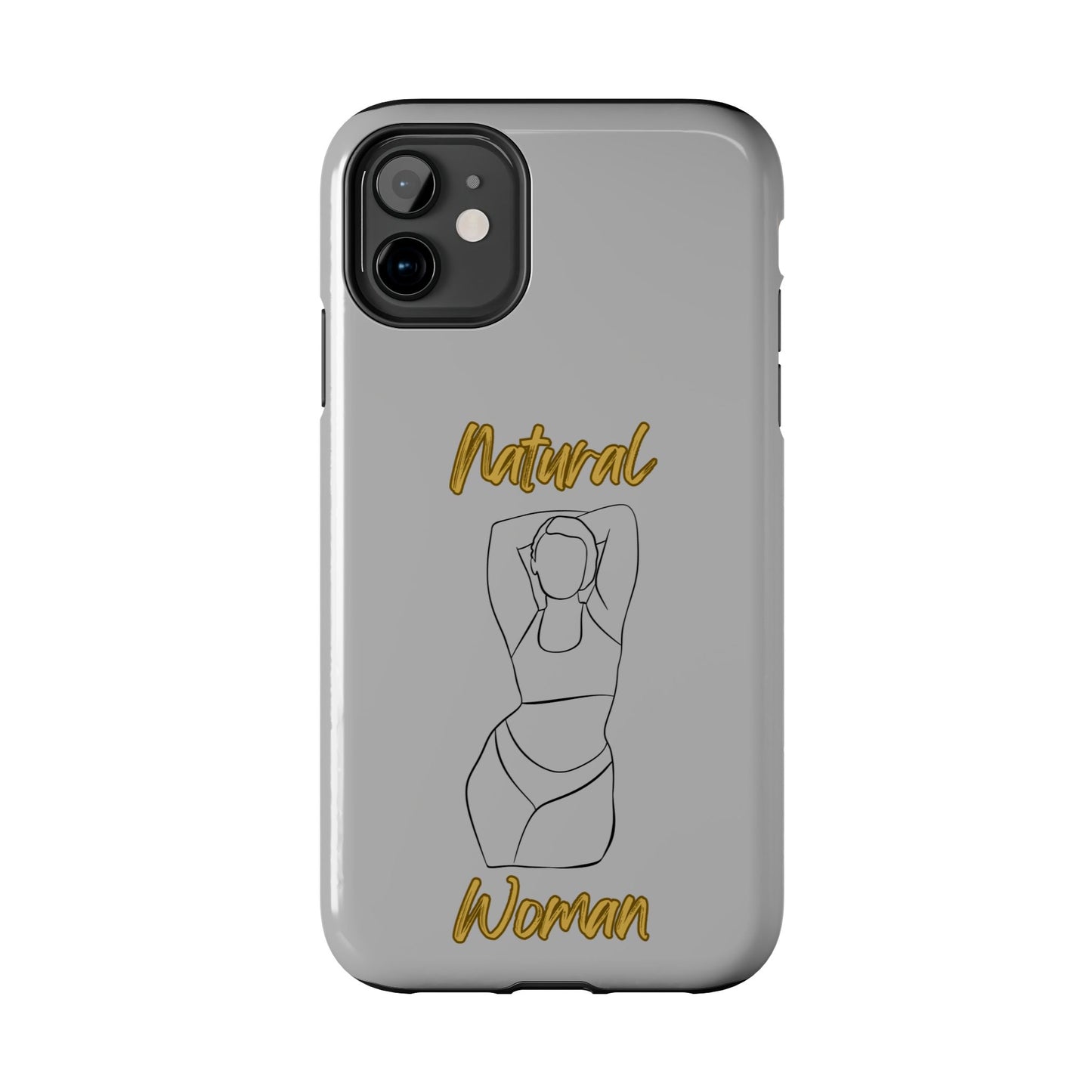 Natural Woman I Love Me (BL)Tough Phone Cases LIGHT GREY