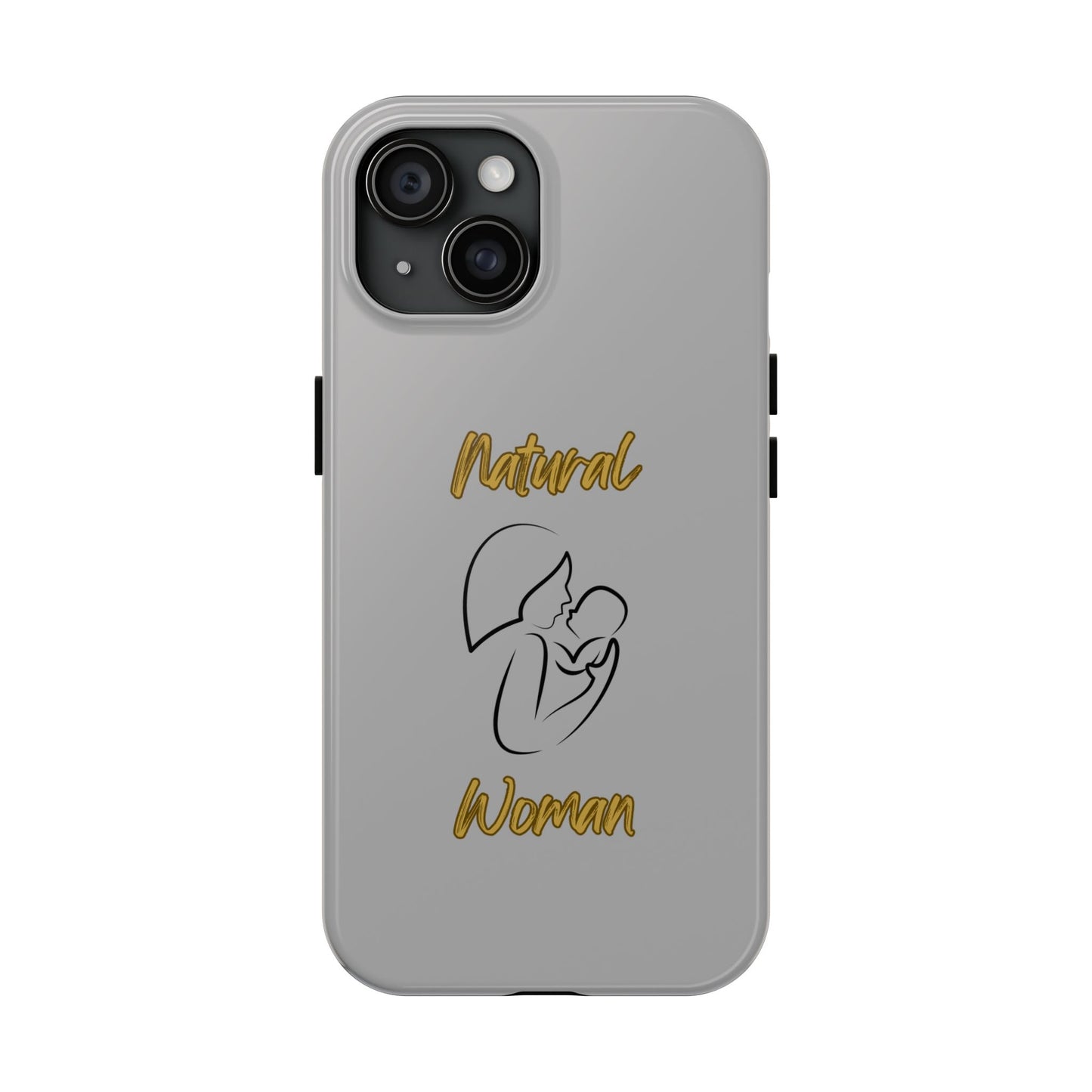 Natural Woman Long Awaited (BL)Tough Phone Cases LIGHT GREY