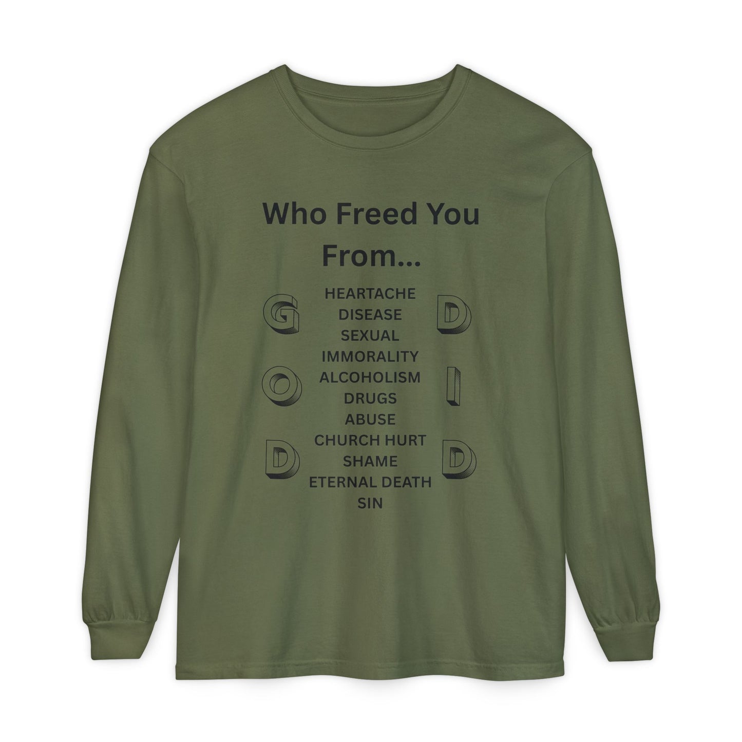 "GOD DID" (BL) Long Sleeve T-Shirt