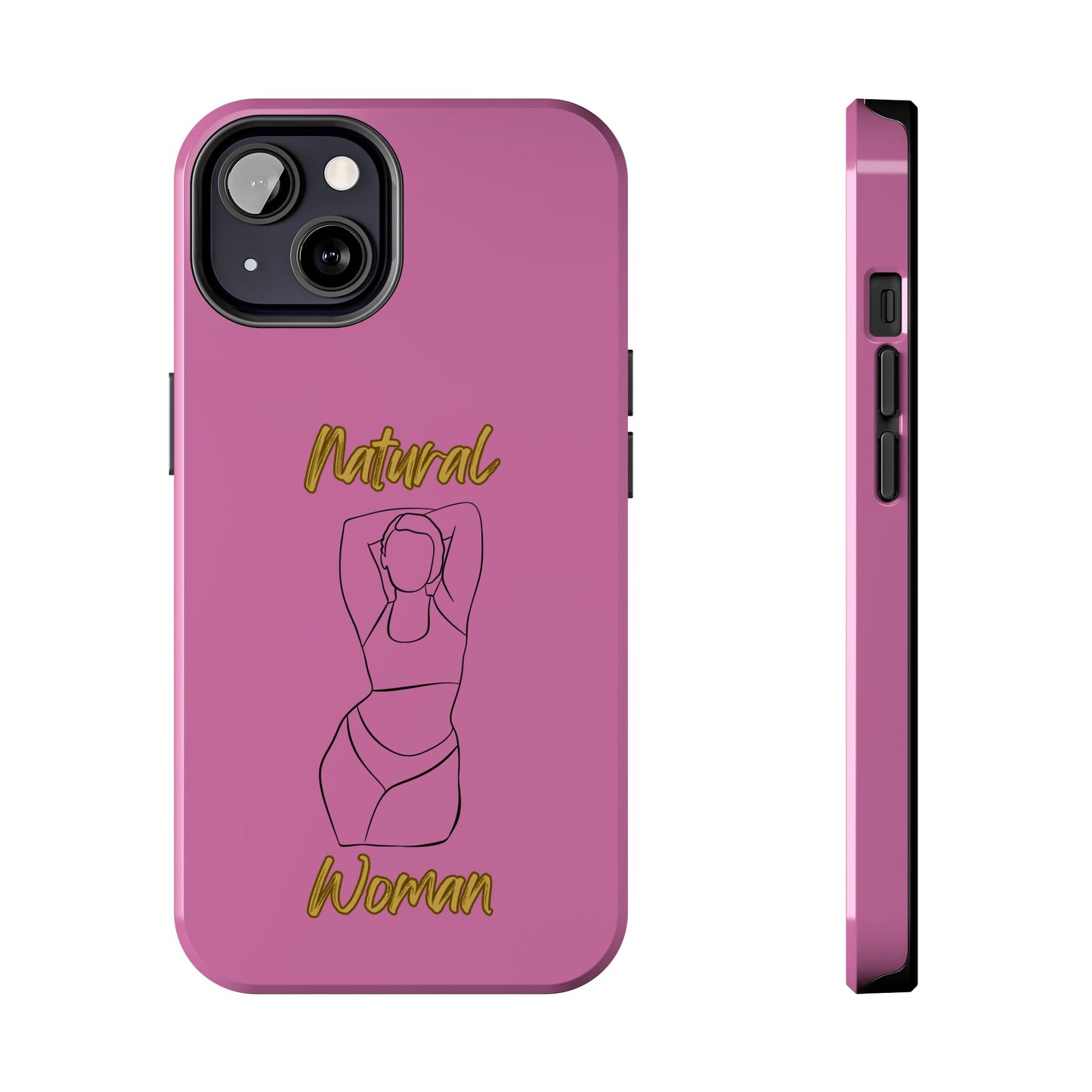Natural Woman I Love Me (BL)Tough Phone Cases LIGHT PINK