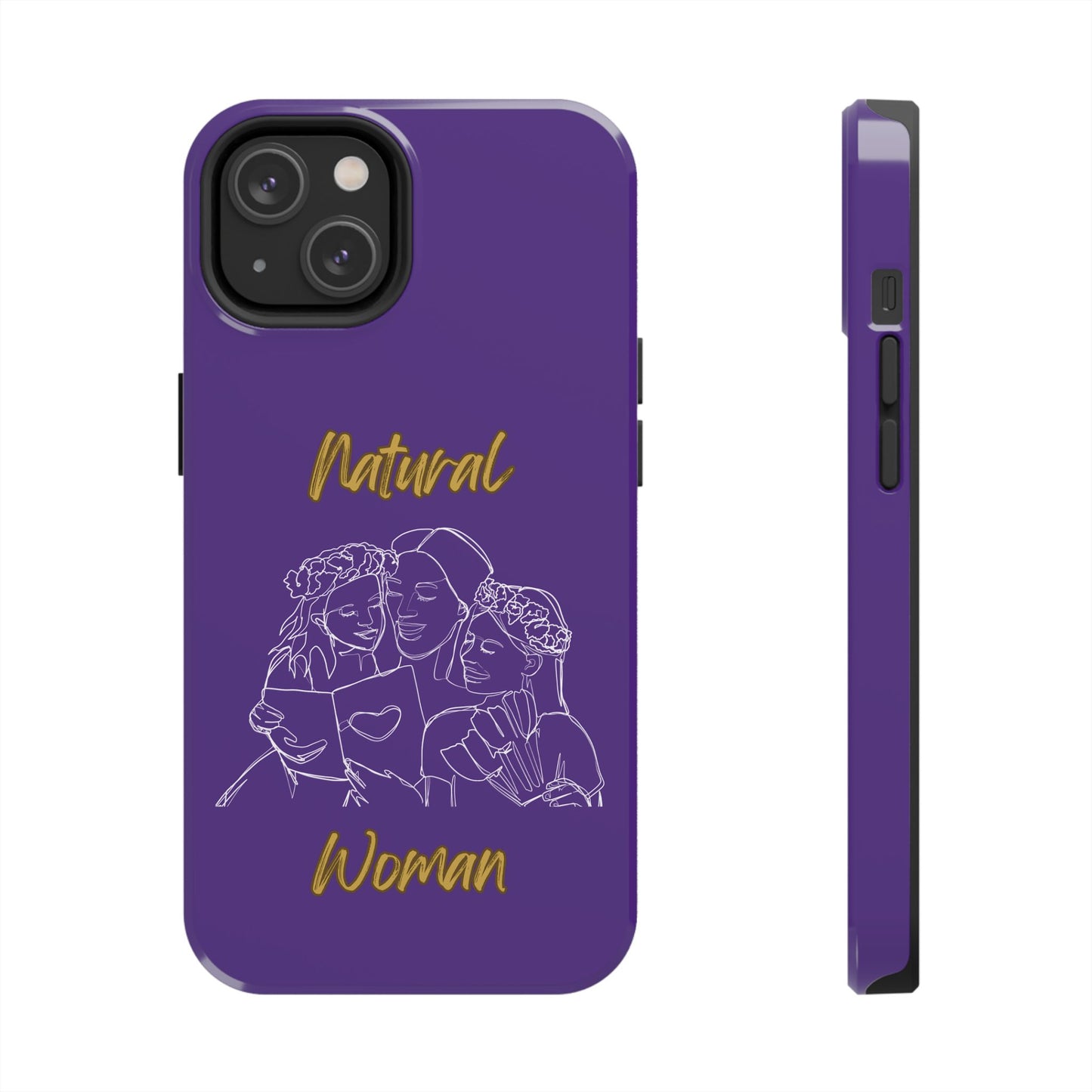 Natural Woman Me & My Girls (WL)Tough Phone Cases PURPLE