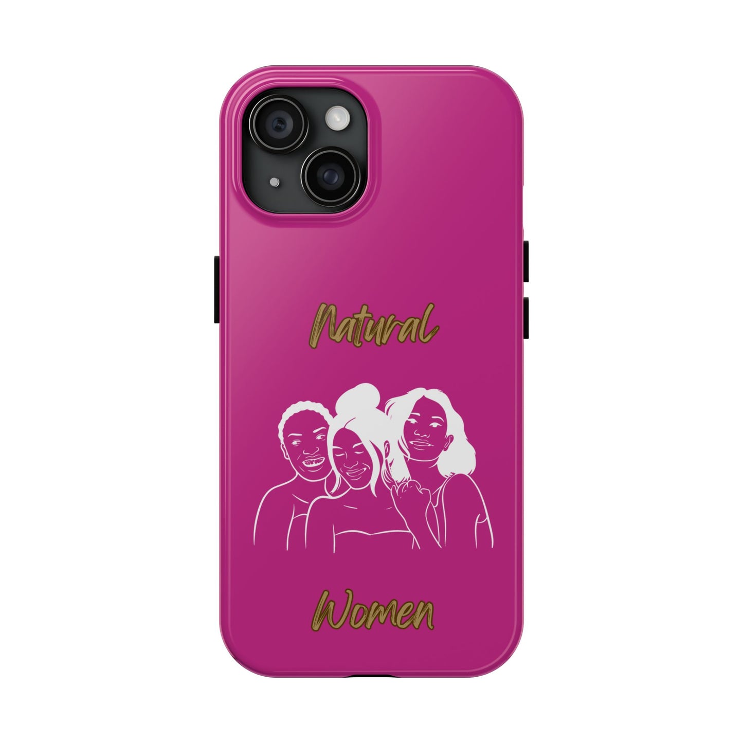 Natural Women Laughing Friends (WL)Tough Phone Cases PINK