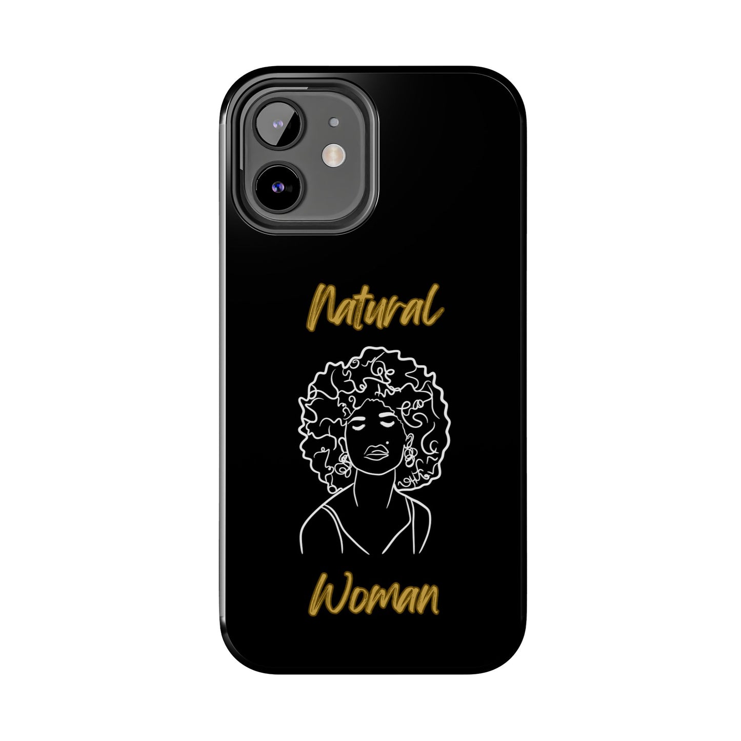 Natural Woman All About Me (WL)Tough Phone Cases BLACK