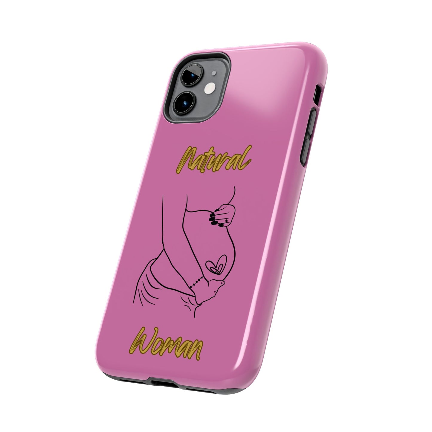 Natural Woman Loved In & Out (BL)Tough Phone Cases LIGHT PINK