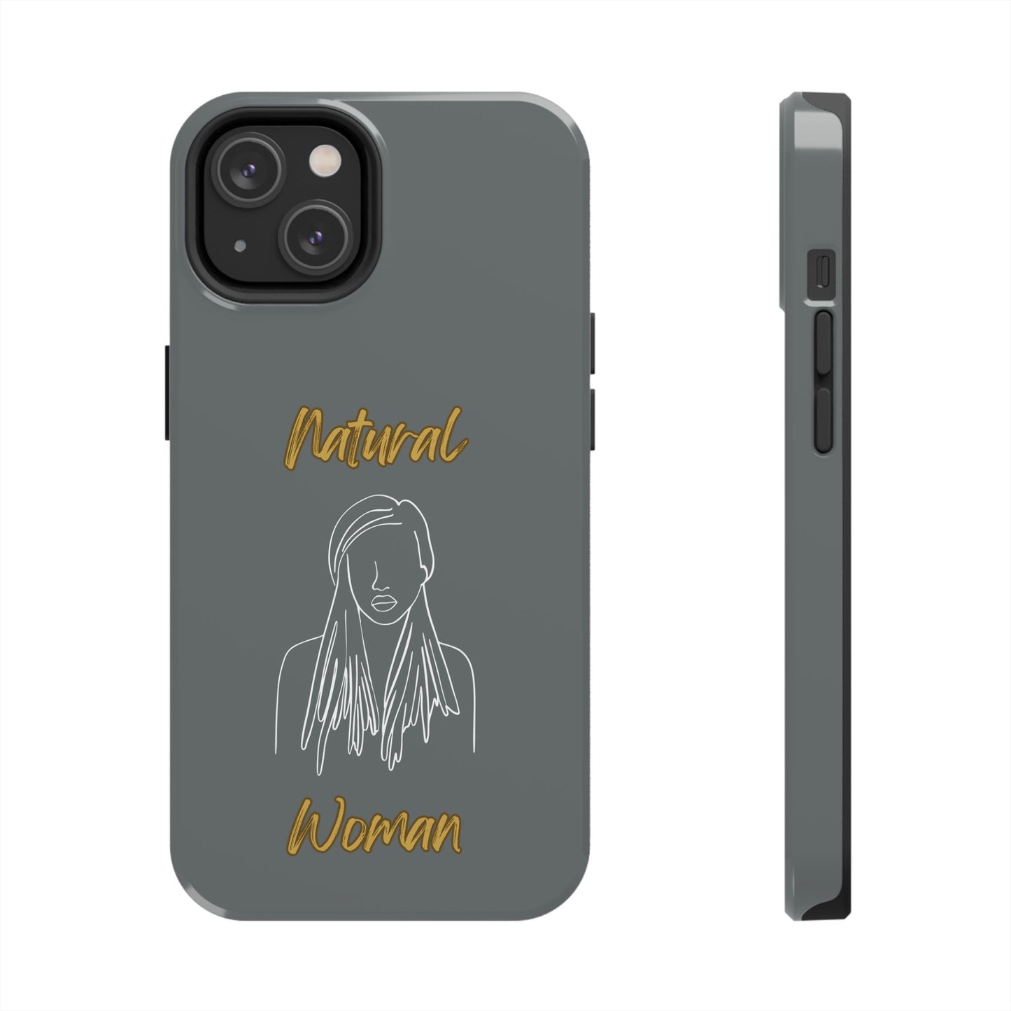 Natural Woman Content (WL)Tough Phone Cases DARK GREY
