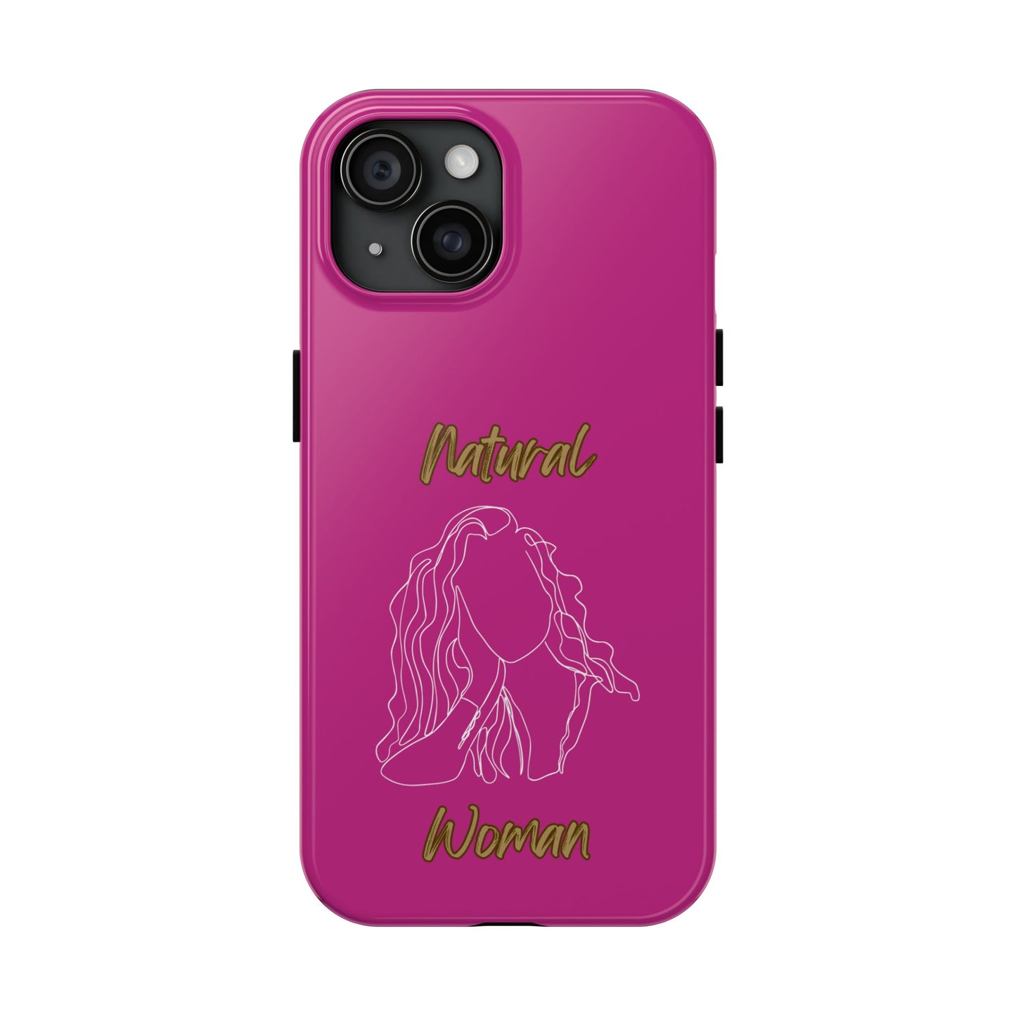 Natural Woman Relaxed (WL) Tough Phone Cases PINK