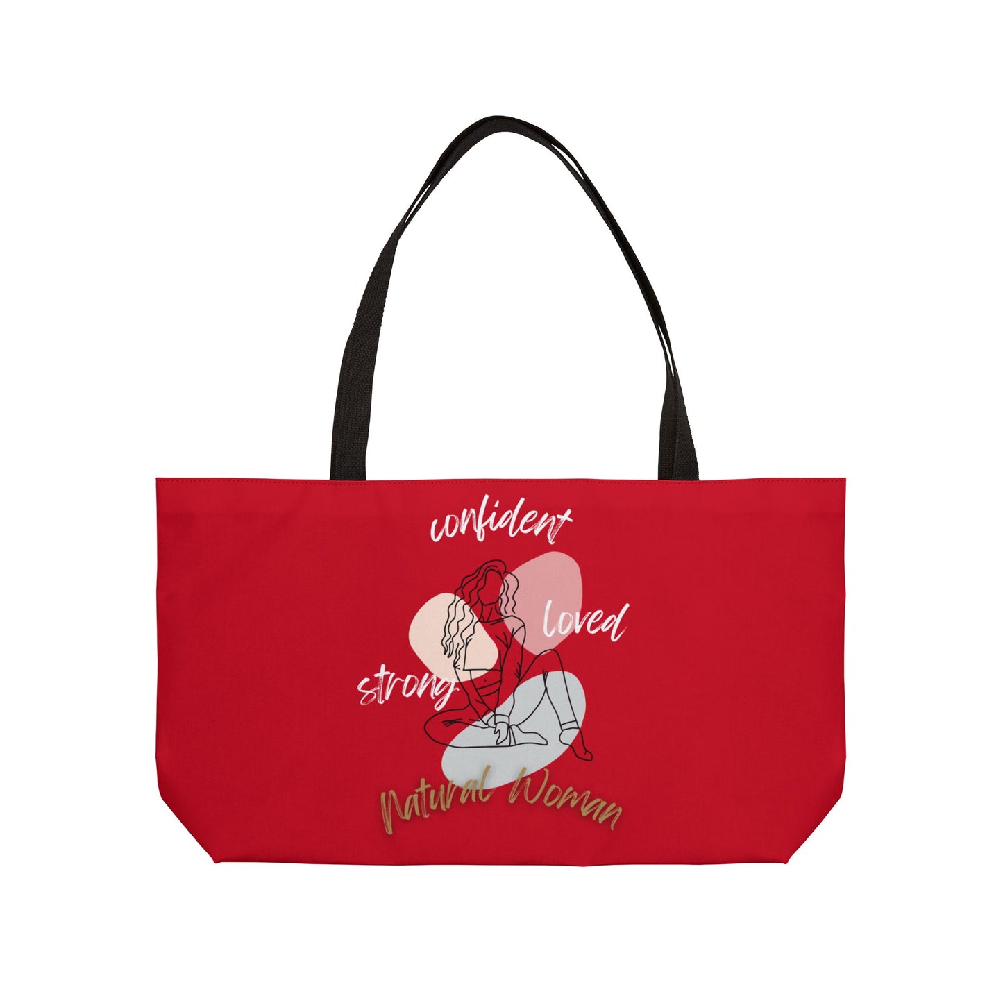 Natural Woman Strong Confident Loved (WL) Weekender Tote Bag DARK RED