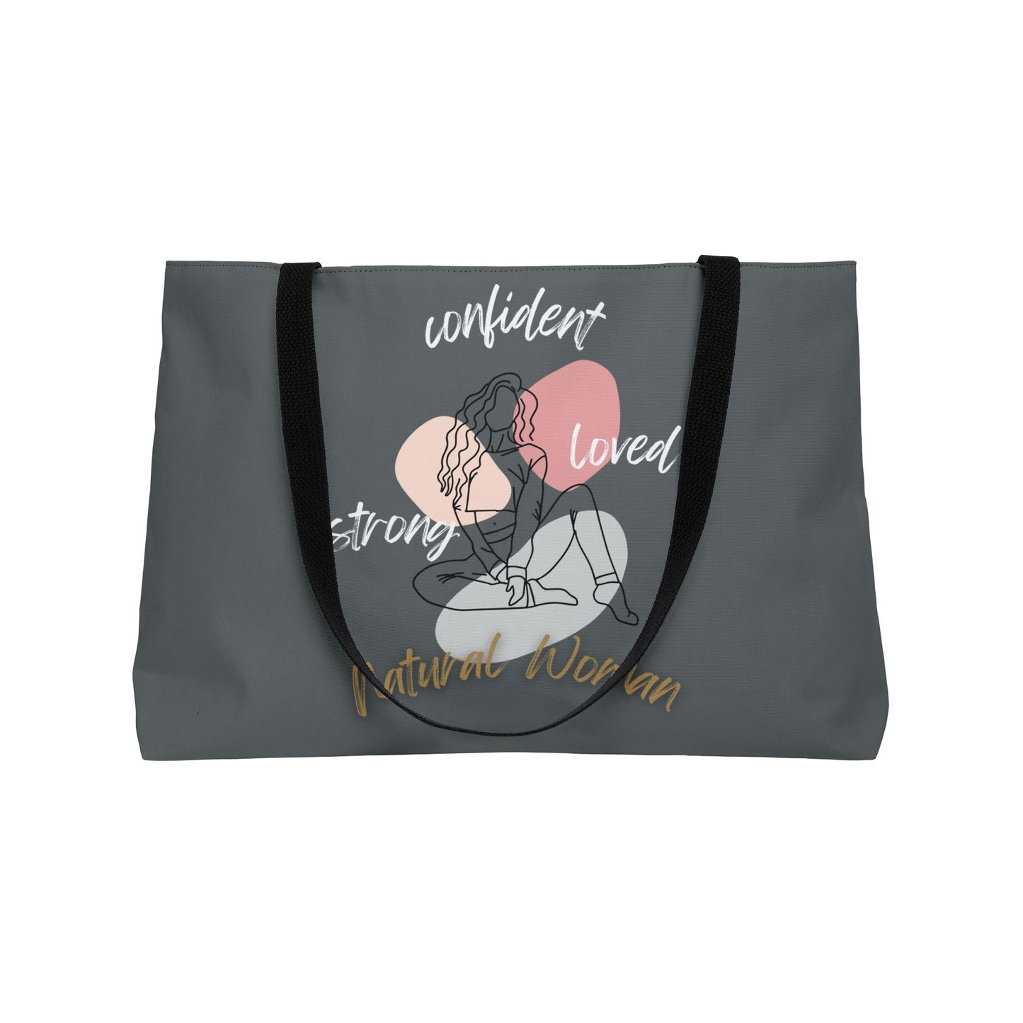Natural Woman Strong Confident Loved (WL) Weekender Tote Bag DARK GREY