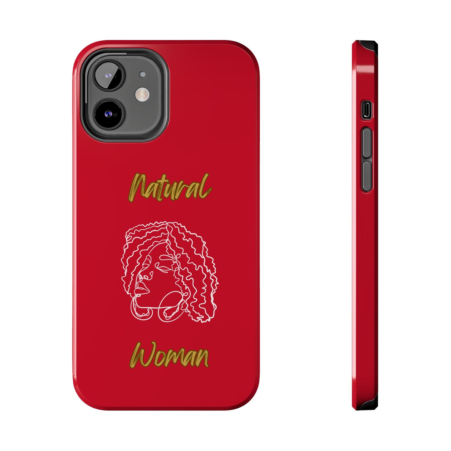Natural Woman Naturally Me (WL)Tough Phone Cases DARK RED