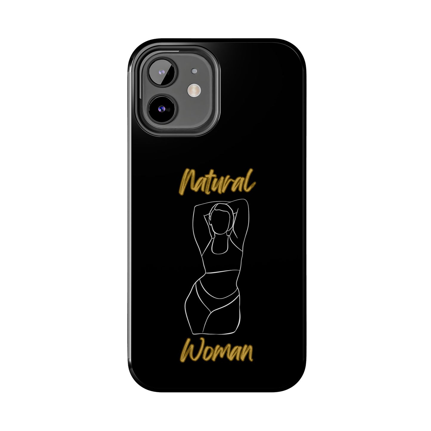 Natural Woman I Love Me (WL)Tough Phone Cases BLACK