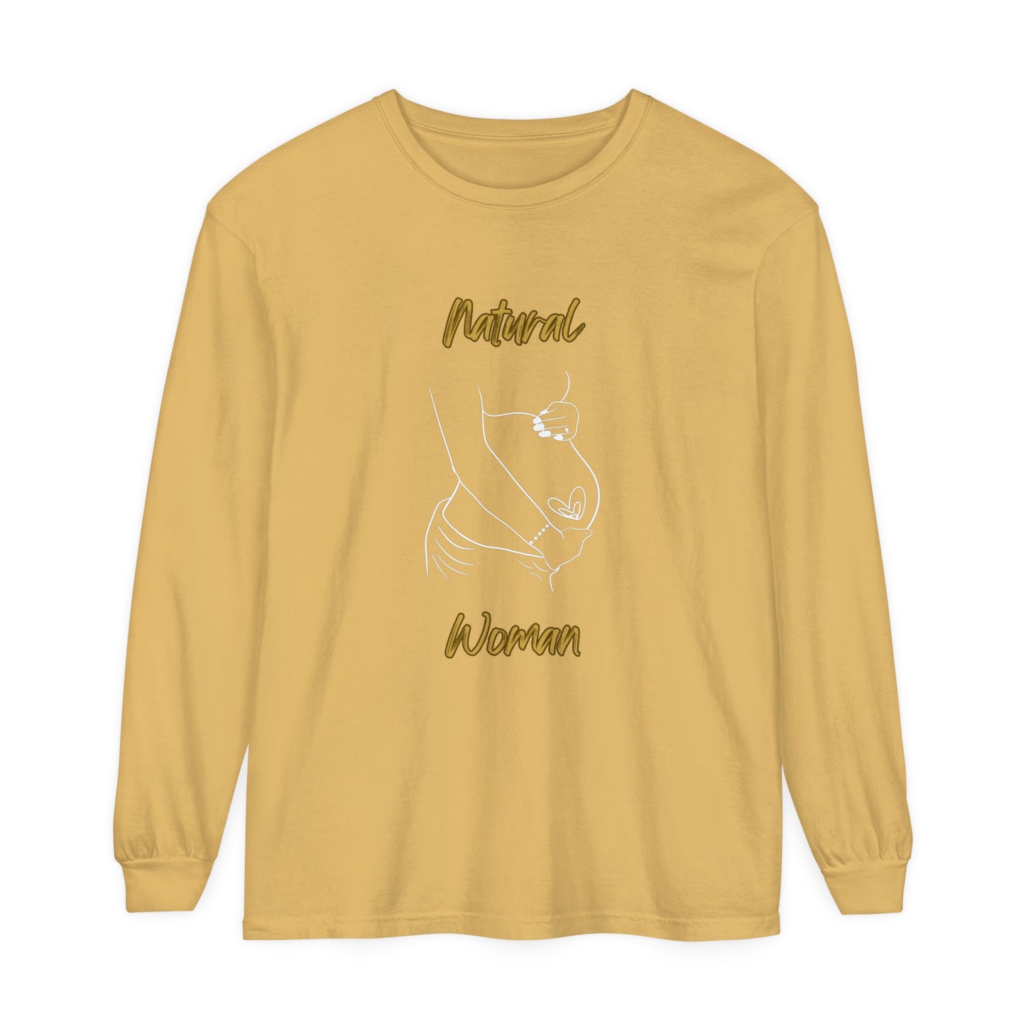 Natural Woman Loved In and Out (WL) Long Sleeve T-Shirt