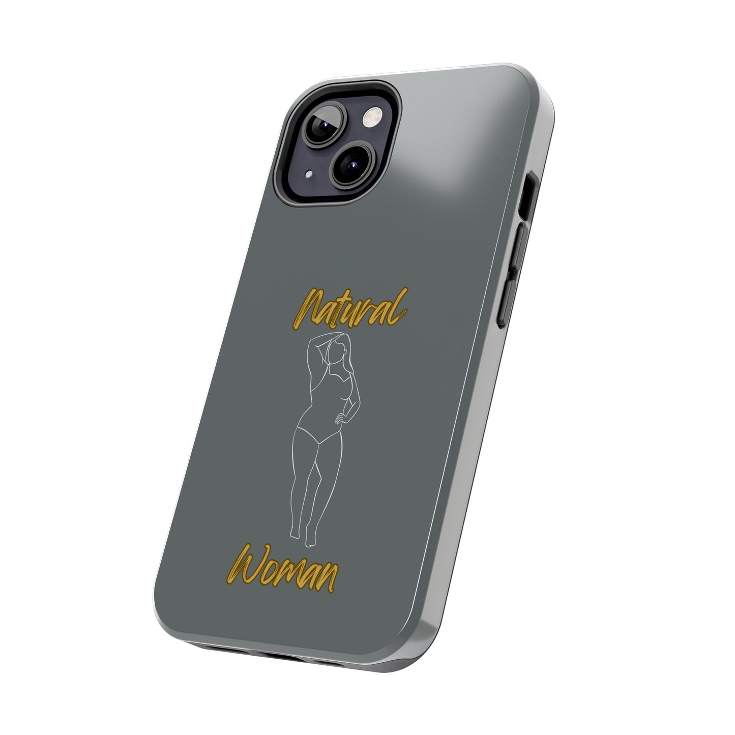Natural Woman Looking Good (WL)Tough Phone Cases DARK GREY