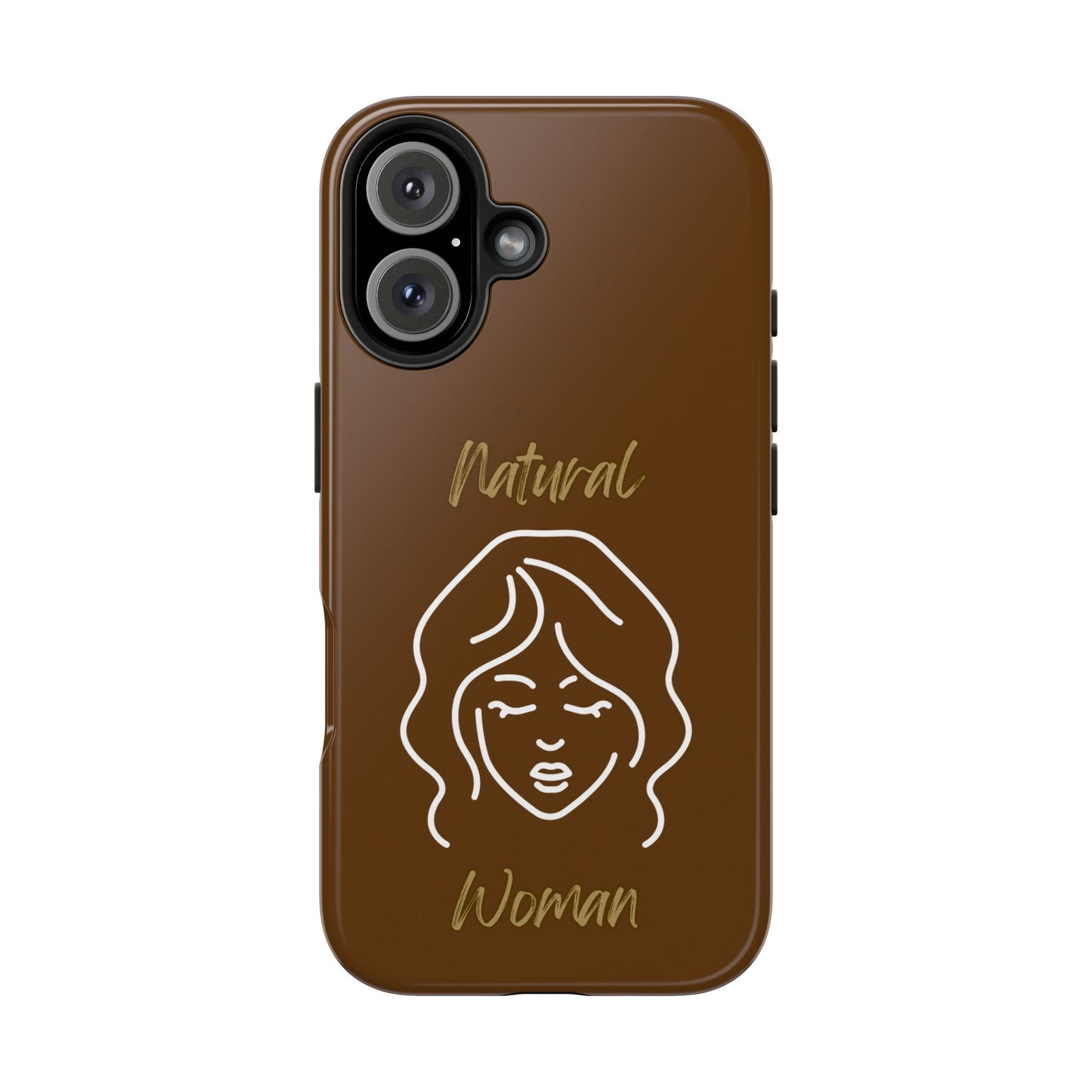 Natural Woman Modest (WL)Tough Phone Cases BROWN