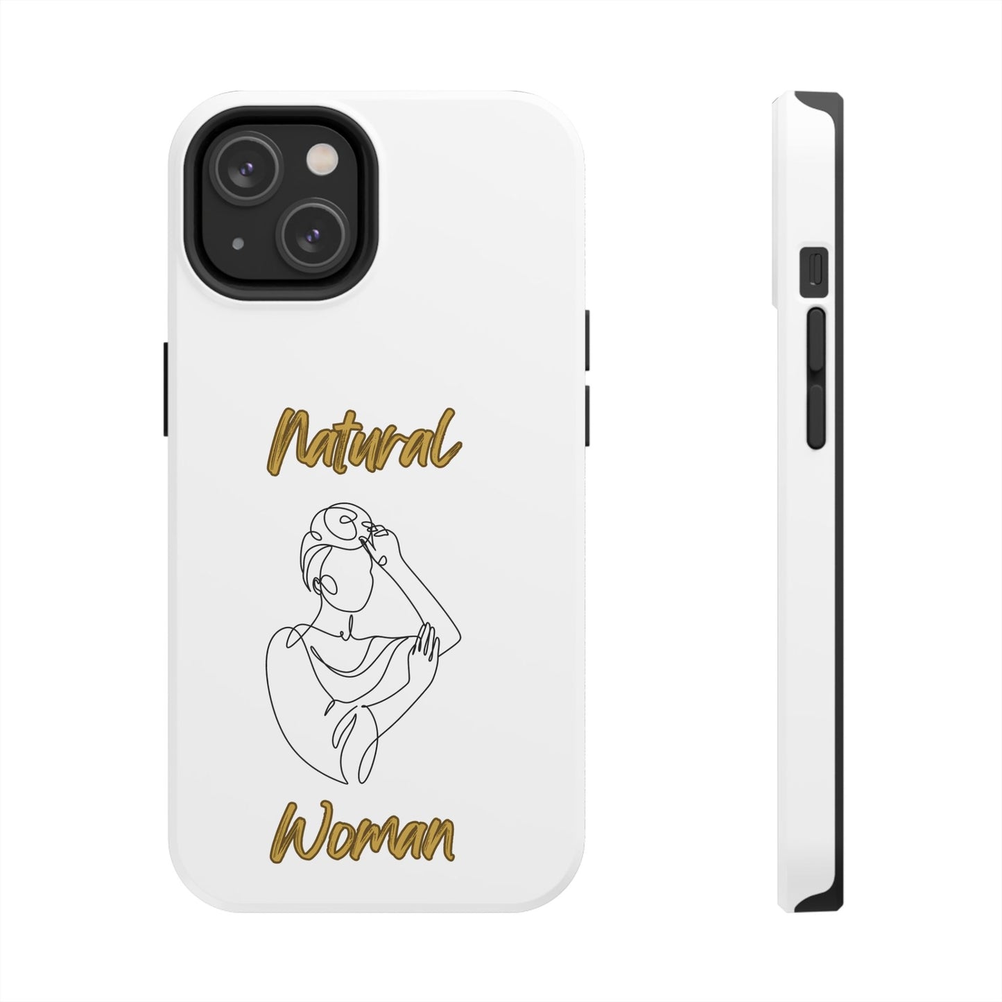 Natural Woman Style (BL)Tough Phone Cases WHITE