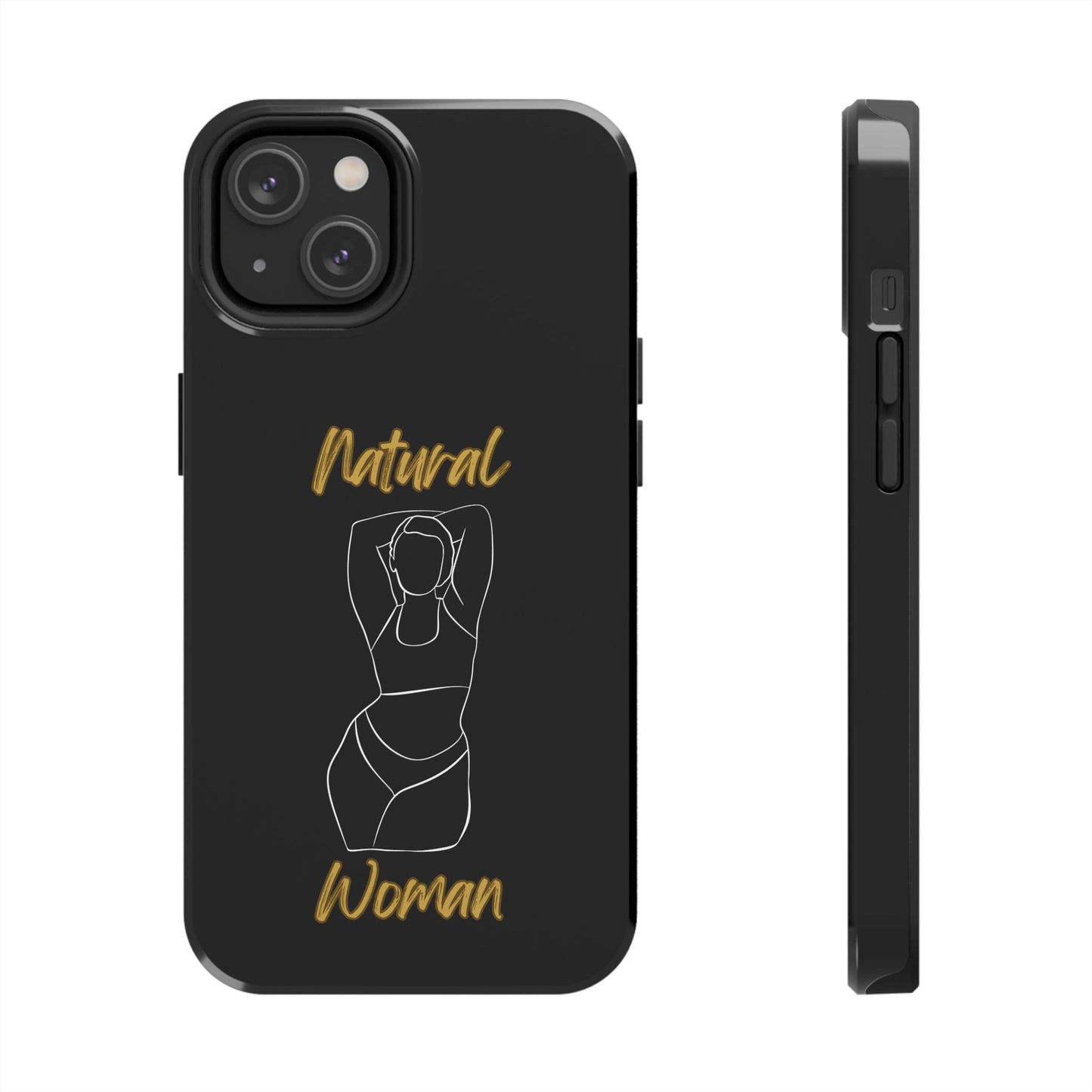 Natural Woman I Love Me (WL)Tough Phone Cases BLACK