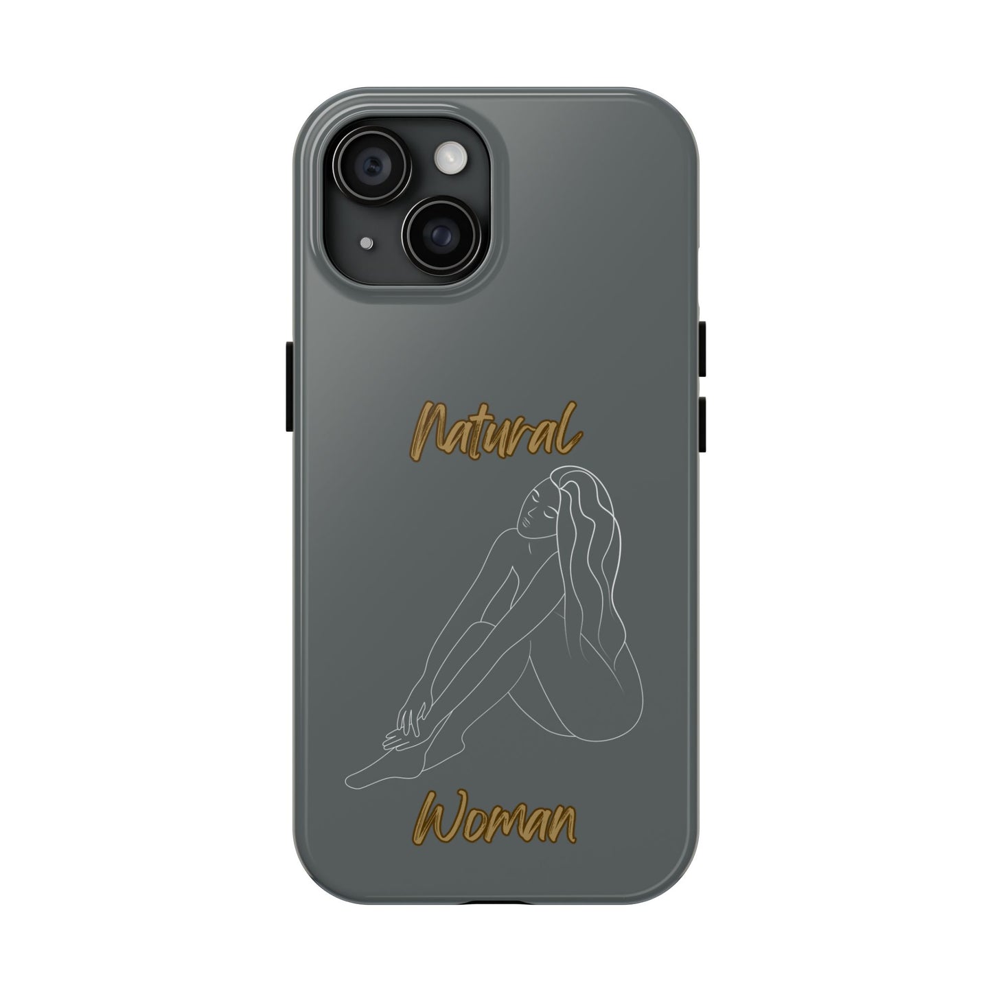 Natural Woman Beauty (WL) Tough Phone Cases DARK GREY