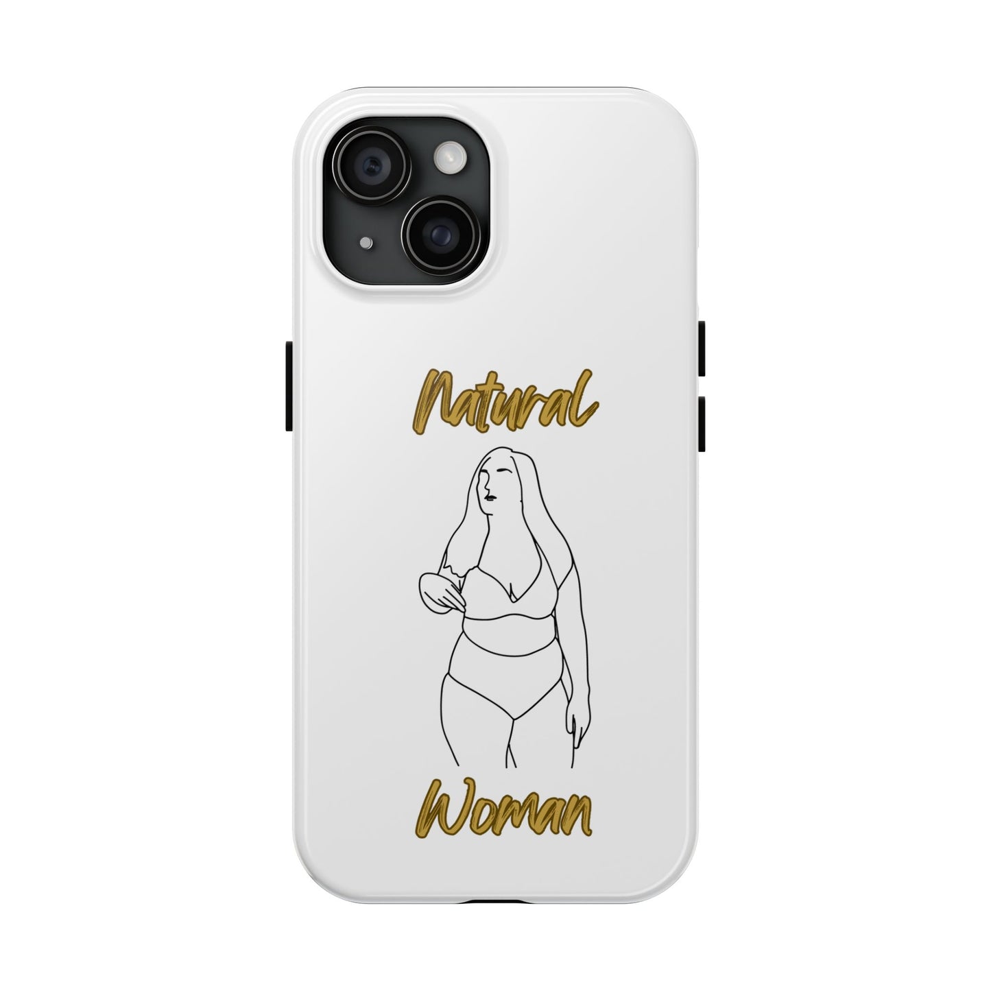Natural Woman Full Beauty (BL)Tough Phone Cases WHITE