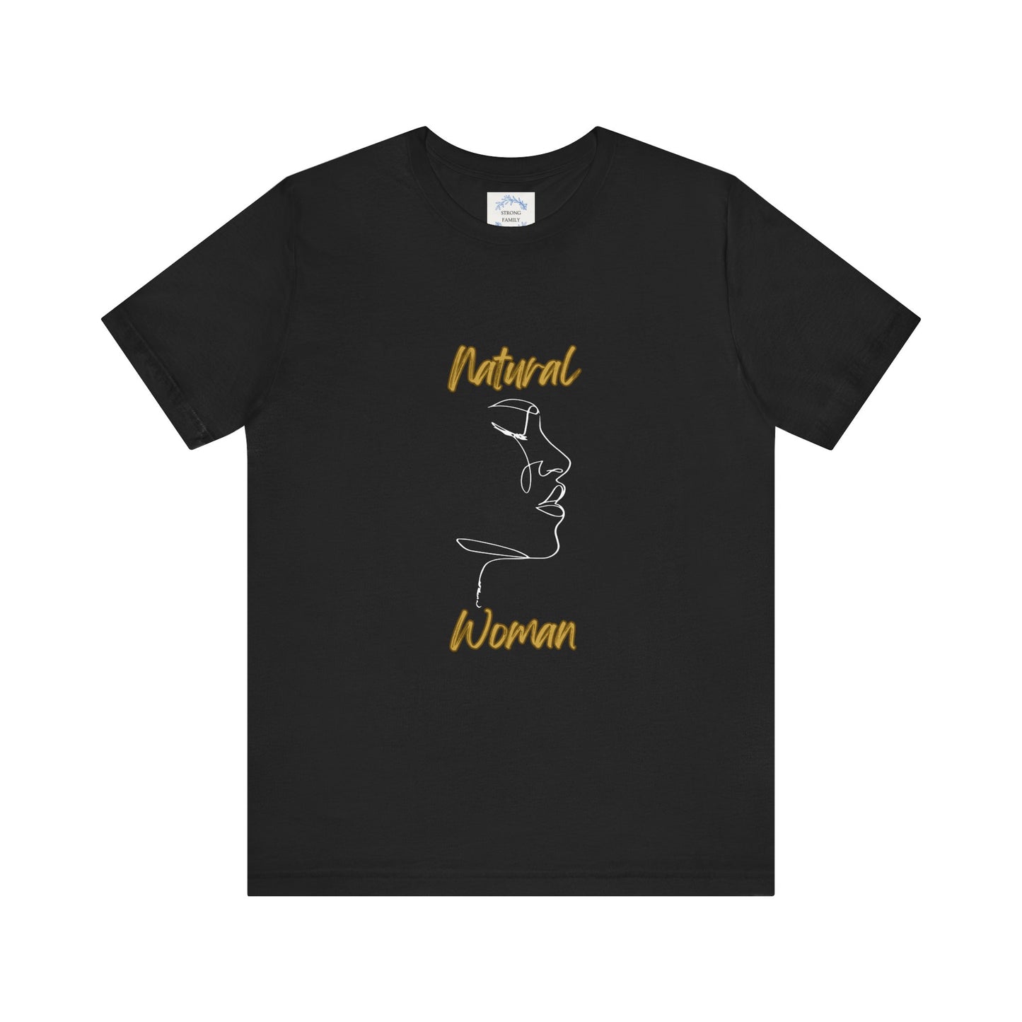 Natural Woman Timeless (WL) Short Sleeve T-Shirt EXPRESS DELIVERY