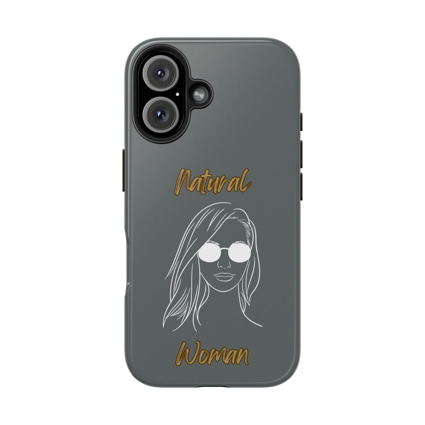 Natural Woman Shades (WL)Tough Phone Cases DARK GREY