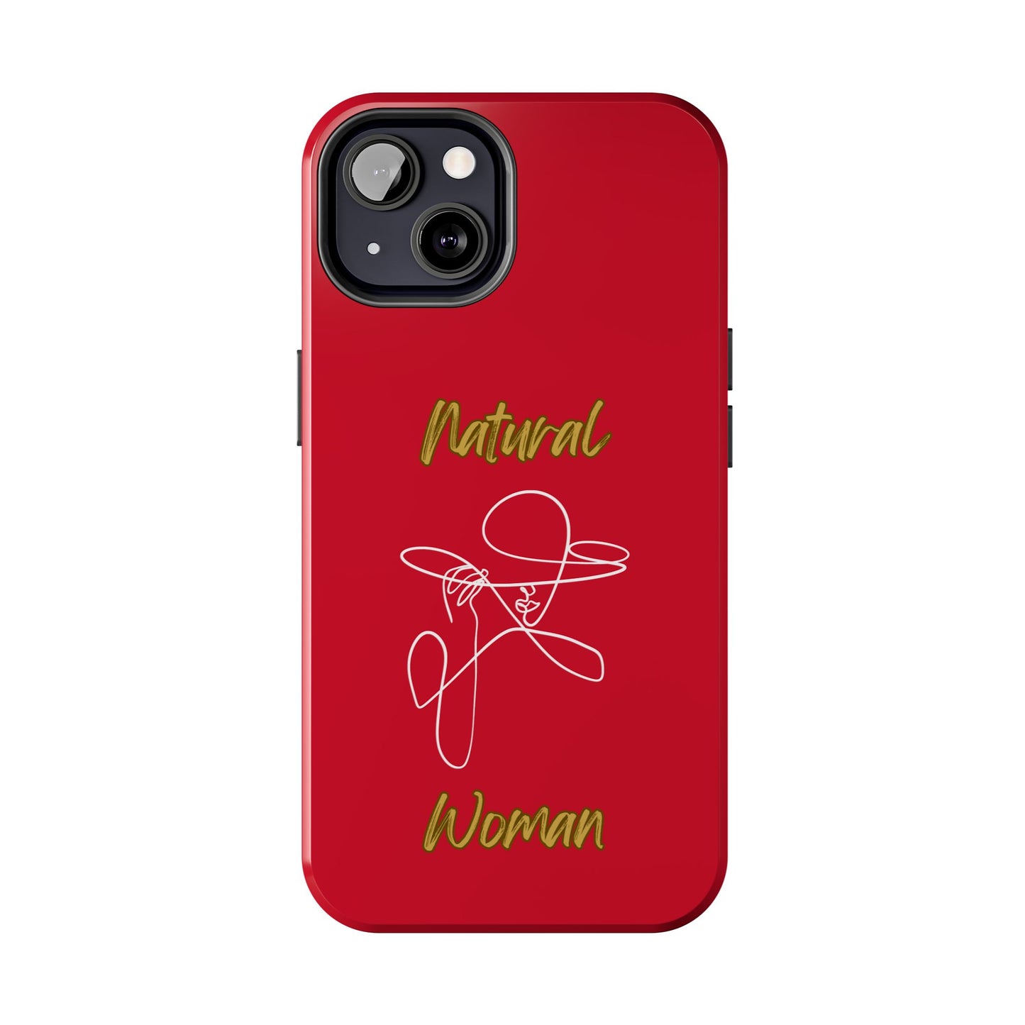Natural Woman An Original (WL)Tough Phone Cases DARK RED