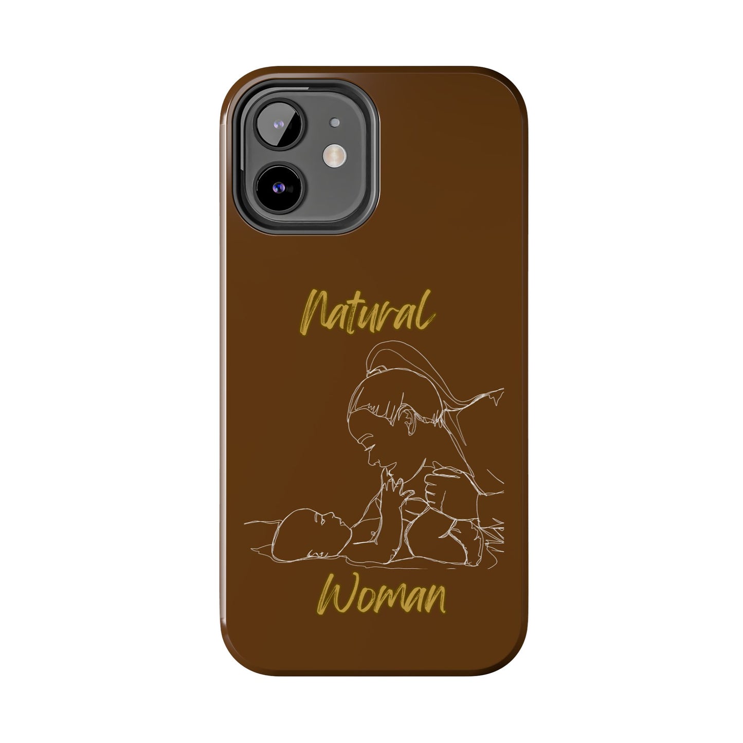 Natural Woman New Life (WL)Tough Phone Cases BROWN