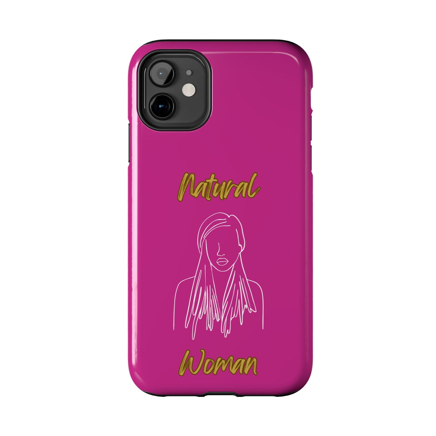 Natural Woman Content (WL)Tough Phone Cases PINK