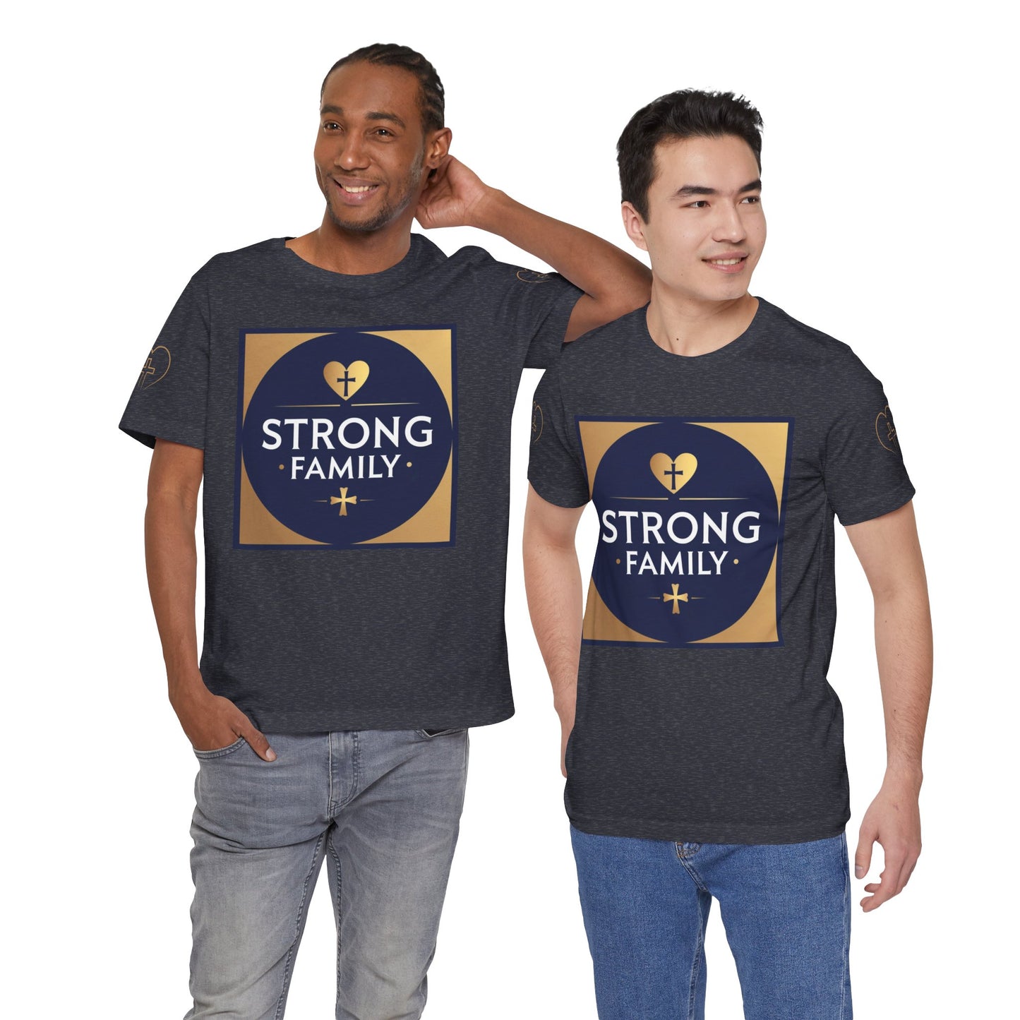 Strong Family T-Shirt