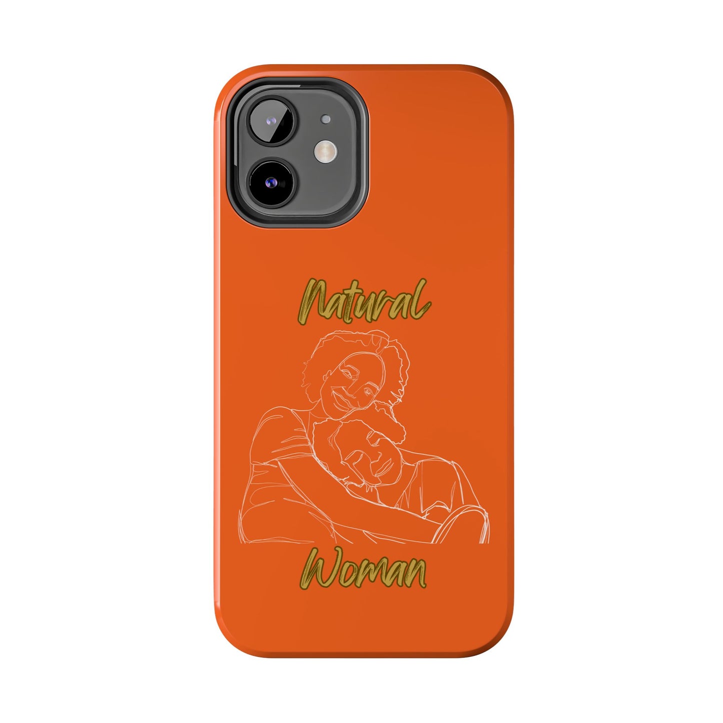 Natural Woman Loving Embrace (WL)Tough Phone Cases ORANGE