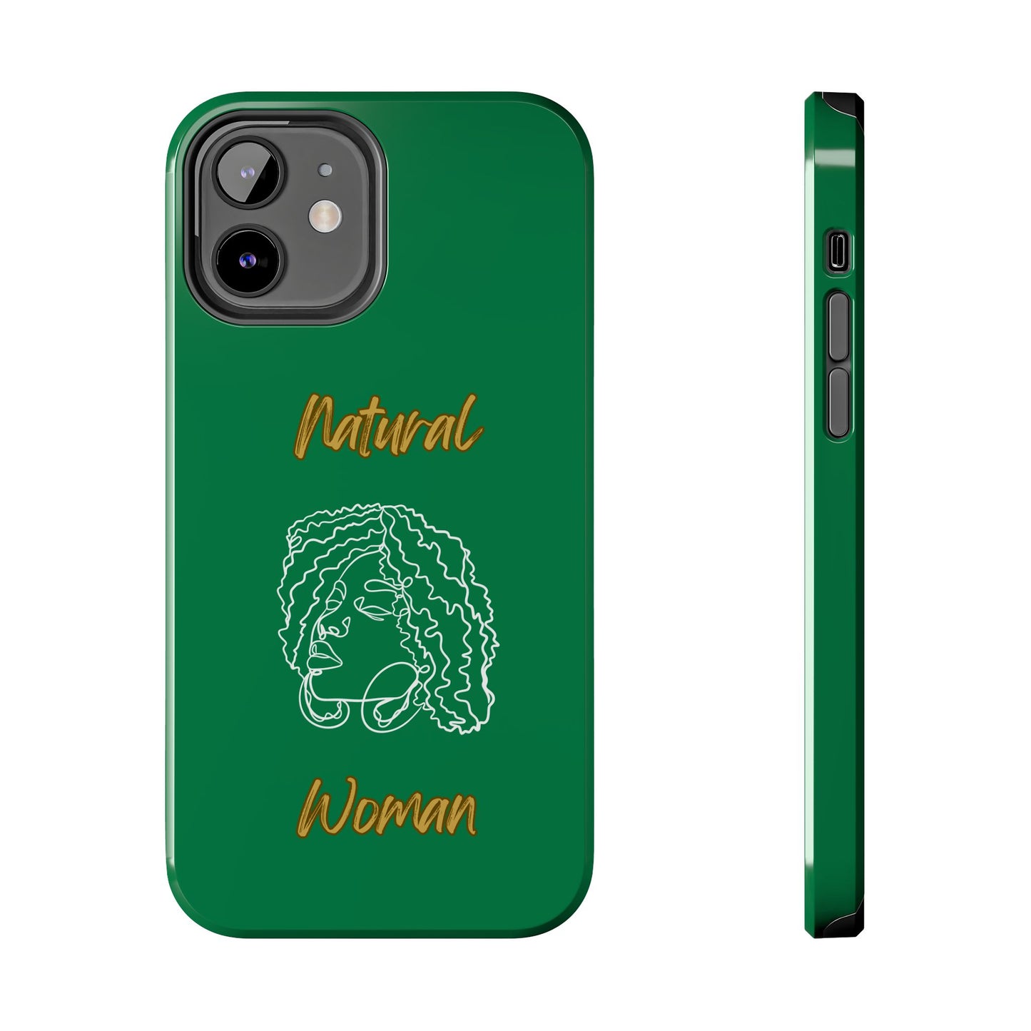 Natural Woman Naturally Me (WL)Tough Phone Cases DARK GREEN