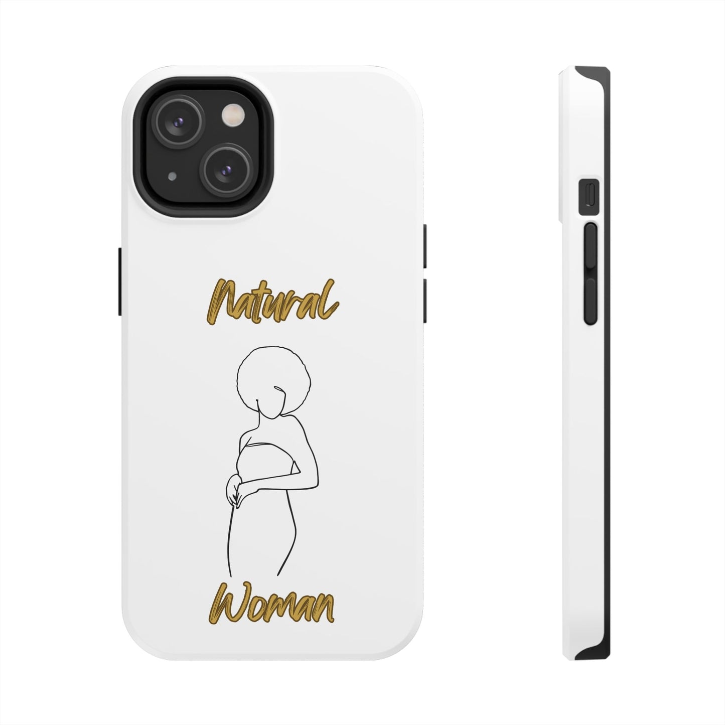 Natural Woman Sho Nuff (BL)Tough Phone Cases WHITE