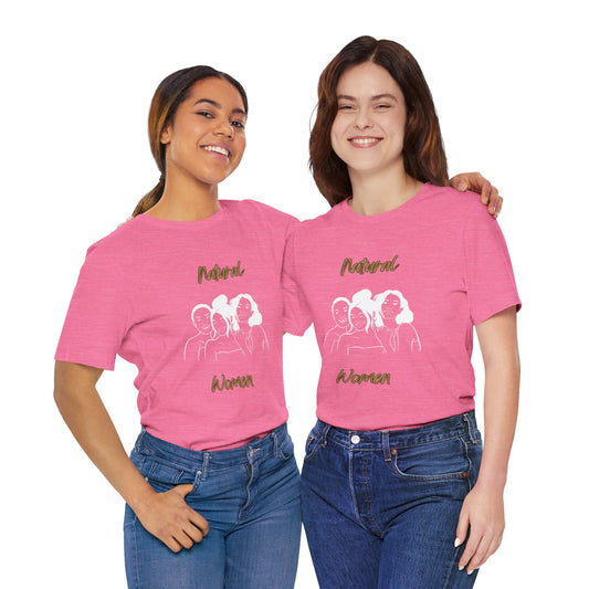 Natural Woman Laughing Friends (WL) Short Sleeve T-Shirt