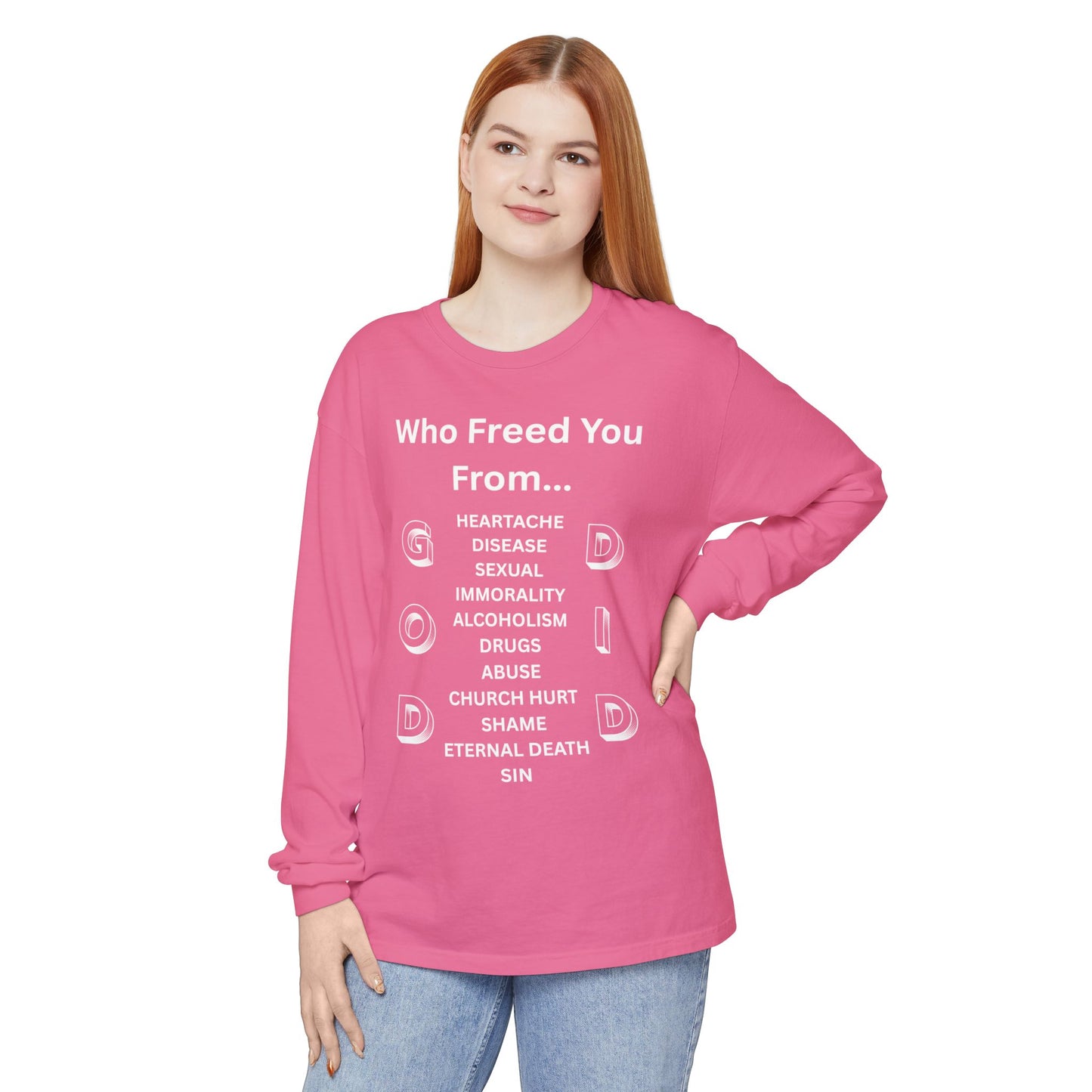 "GOD DID" (WL) Long Sleeve T-Shirt