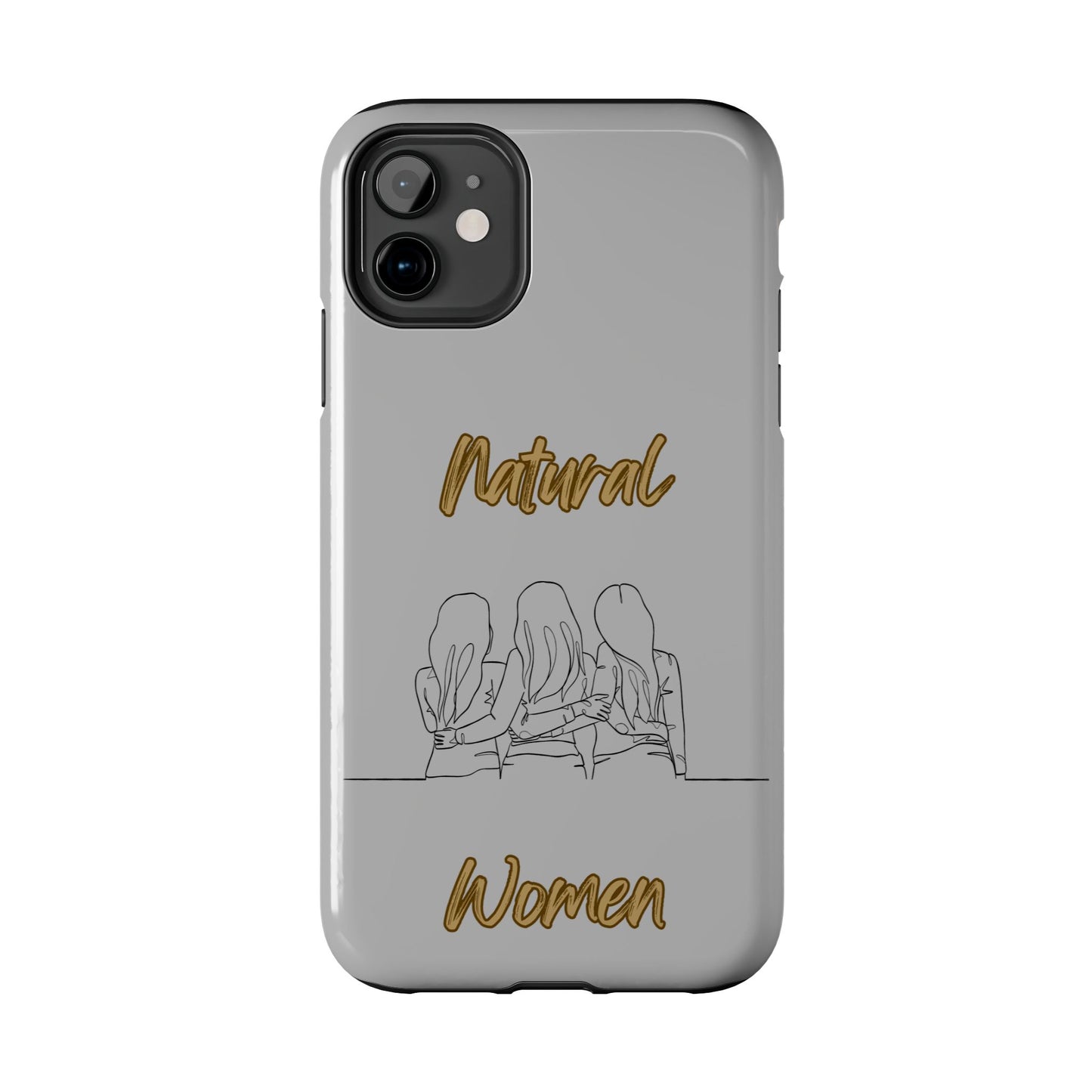 Natural Woman Loving Friends (BL)Tough Phone Cases LIGHT GREY