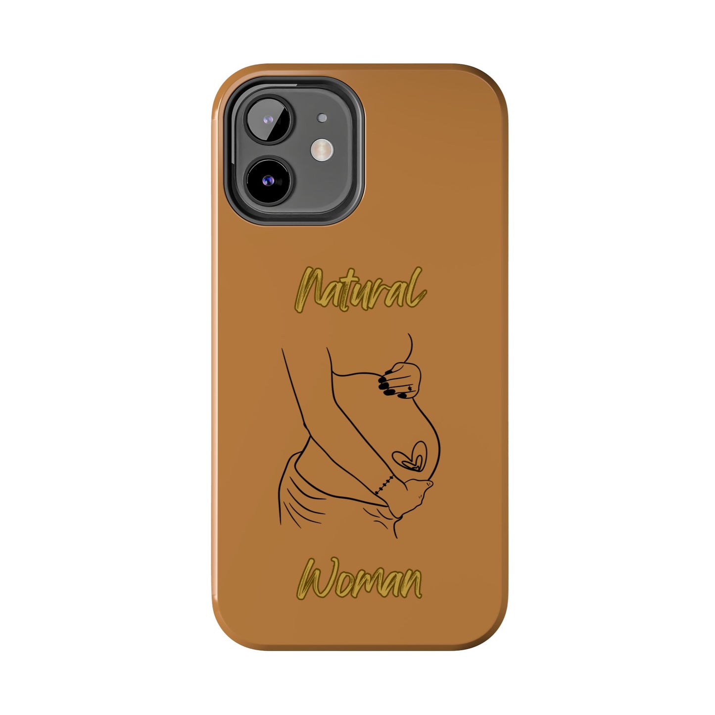 Natural Woman Loved In & Out (BL)Tough Phone Cases LIGHT BROWN