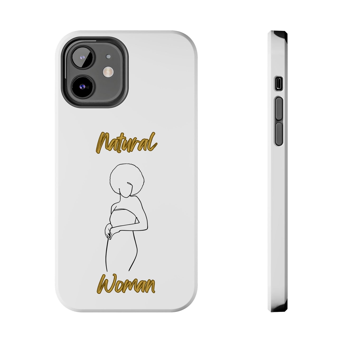 Natural Woman Sho Nuff (BL)Tough Phone Cases WHITE