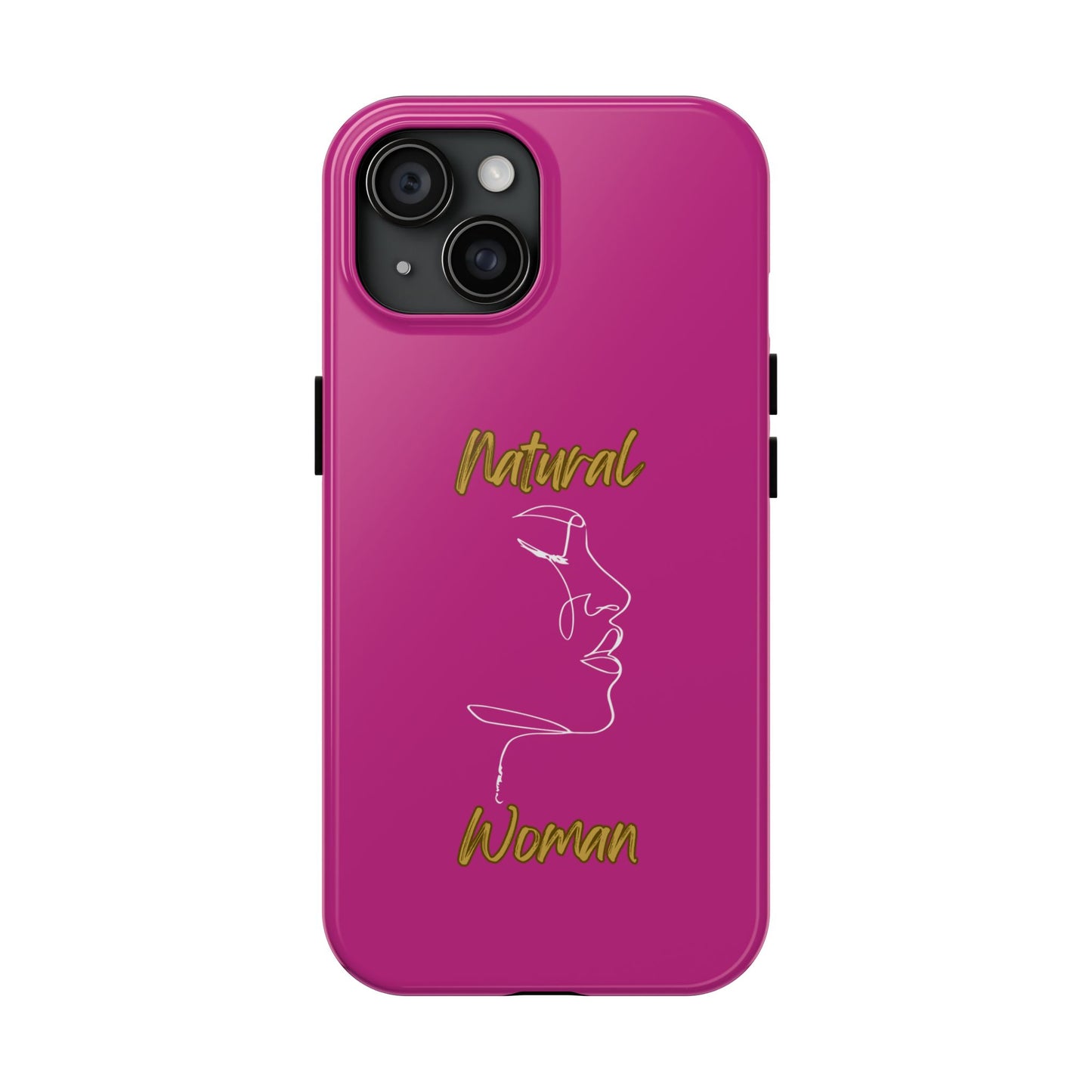 Natural Woman Timeless (WL)Tough Phone Cases PINK